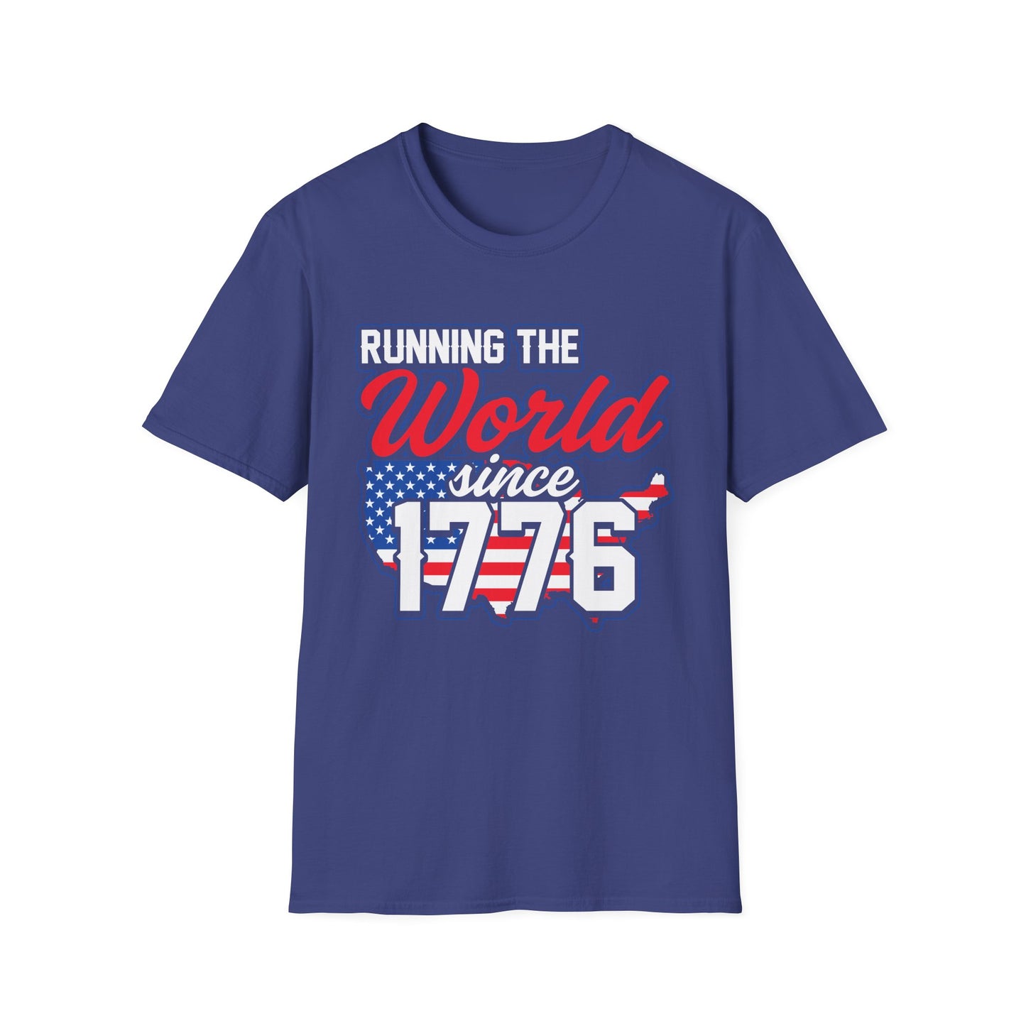 Running the World Since 1776 Unisex T-Shirt | Patriotic Tee, Independence Day Shirt, USA Pride Apparel, American History T-Shirt - 13599