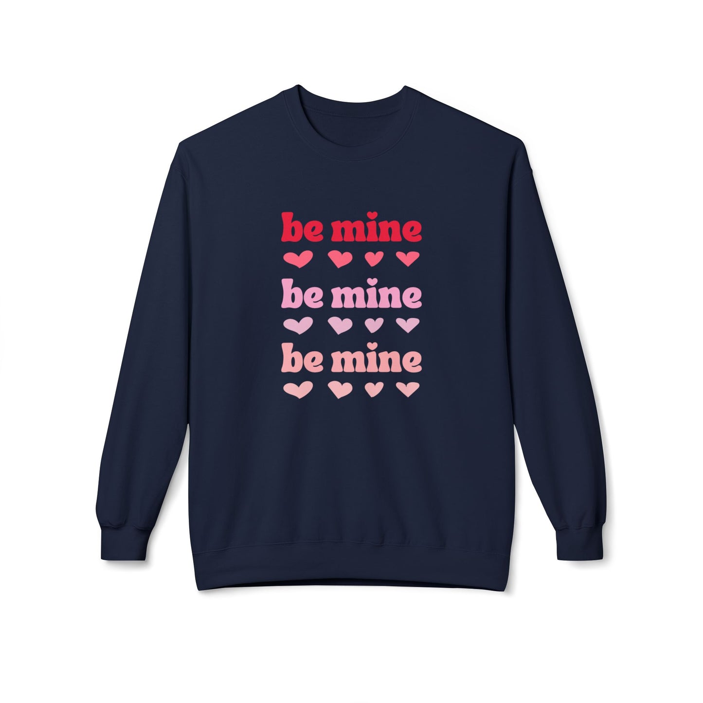 Valentine's, Be Mine - Unisex Midweight Softstyle Fleece Crewneck Sweatshirt - 11428