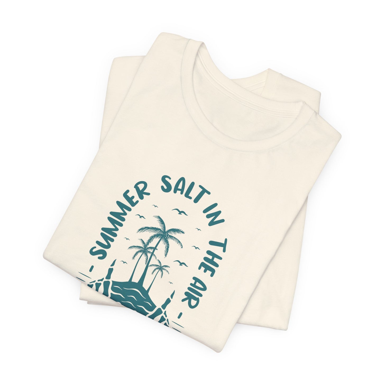 Summer Salt In The Air, Sand In My Hair - Unisex Jersey Short Sleeve Tee