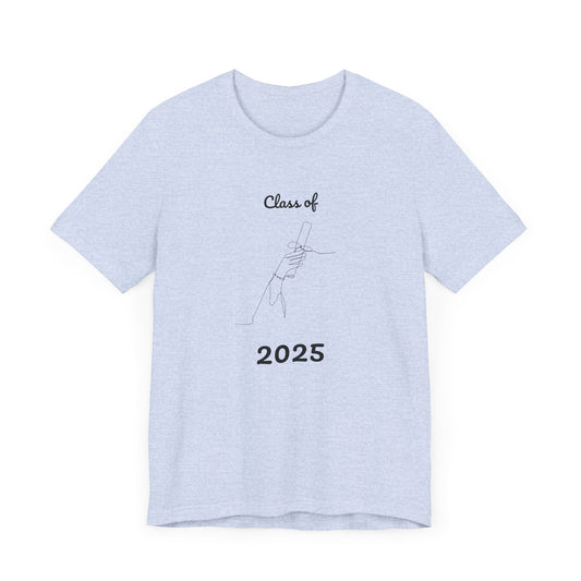 Class of 2025, Year Customizable - Unisex Jersey Short Sleeve Tee - 10940