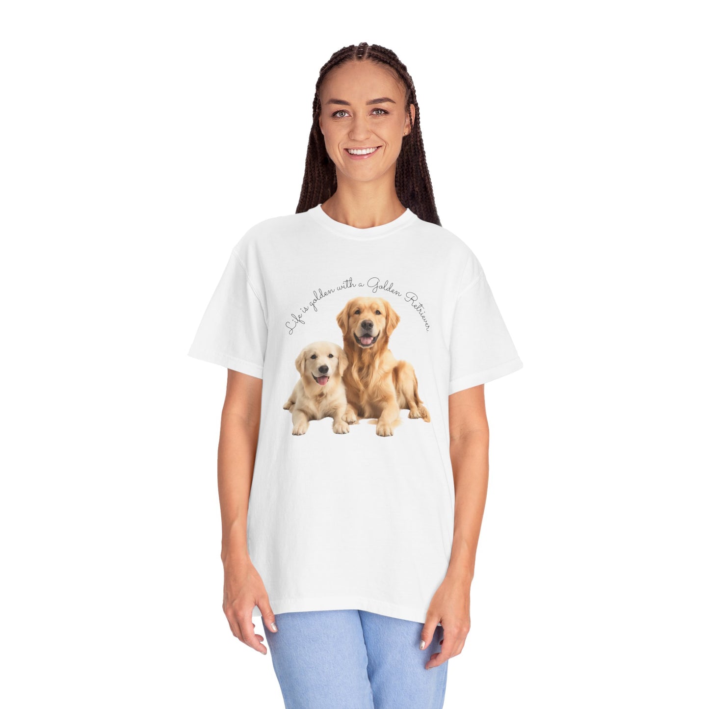 Life is golden with a Golden Retriever - Unisex Garment-Dyed T-shirt