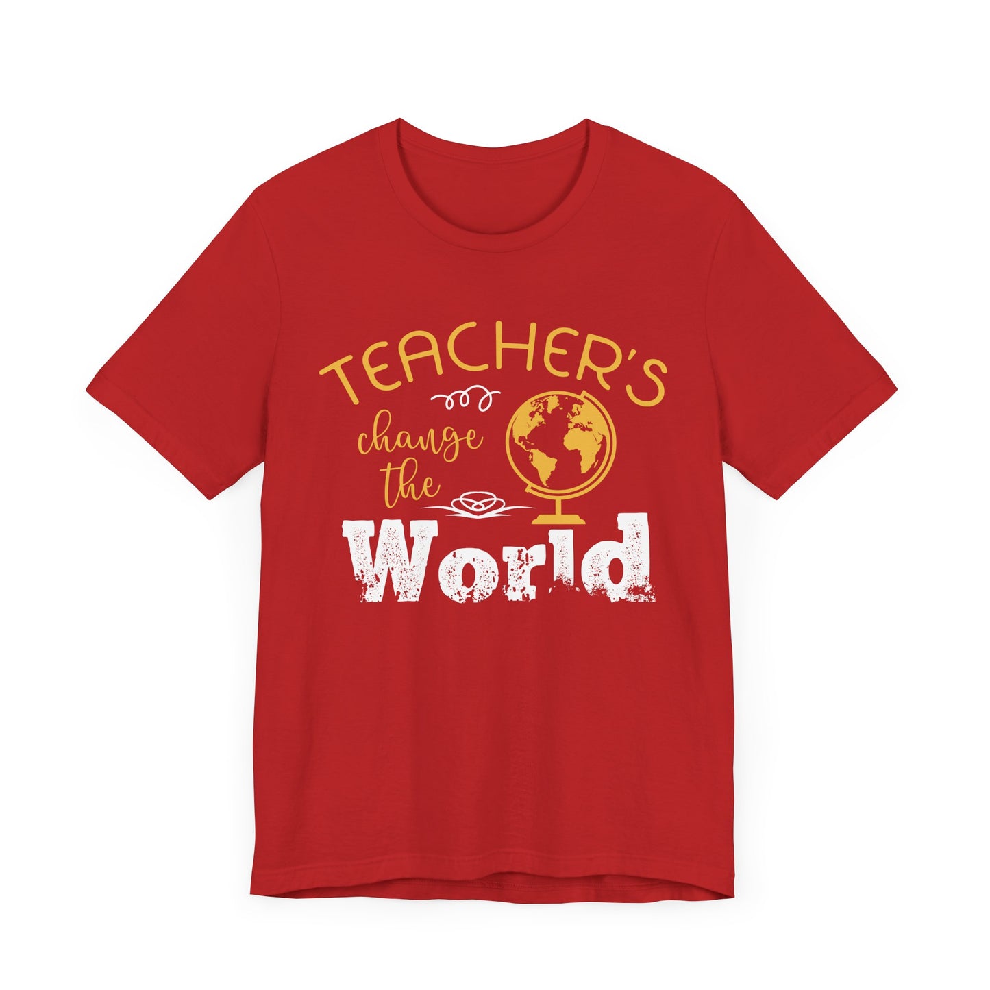 Teachers Change The World - Unisex Jersey Short Sleeve Tee - 13432