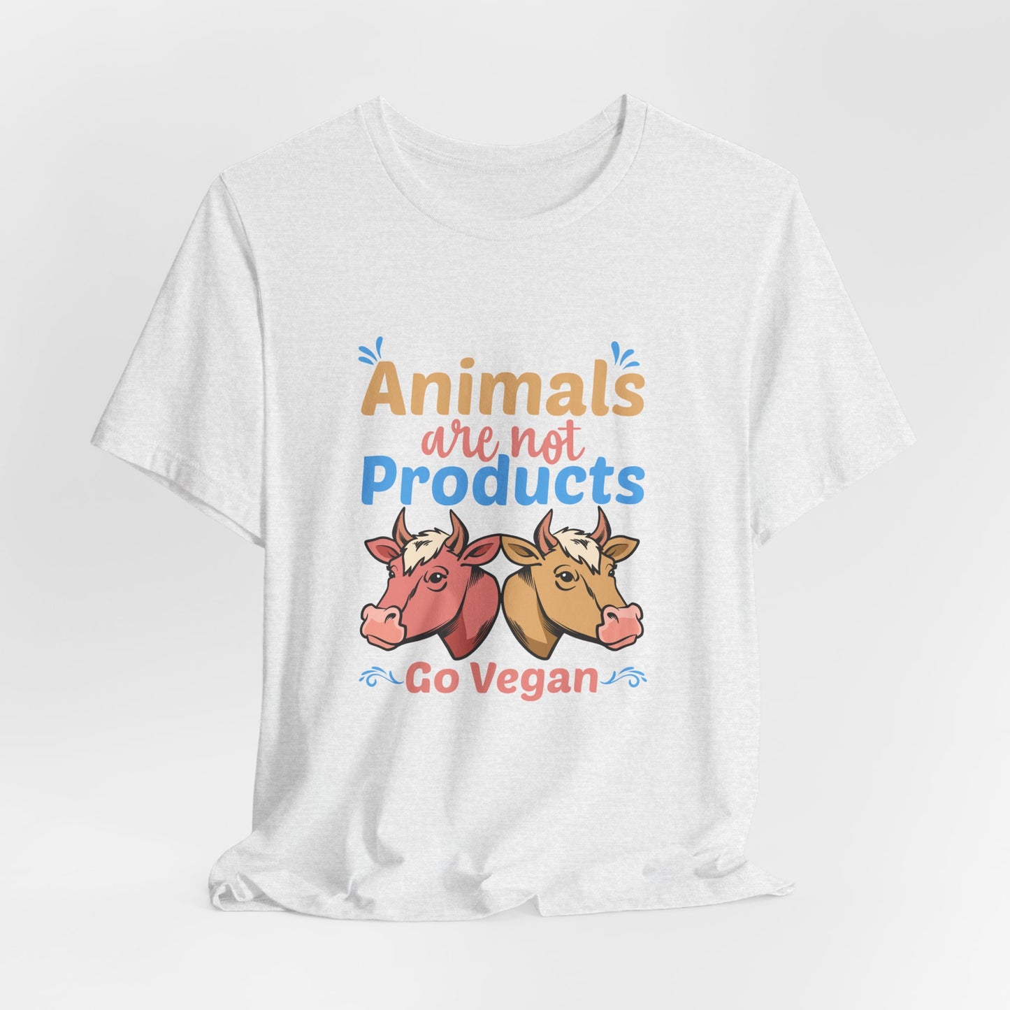 Vegan: Animals Are Not Products, Go Vegan - Unisex Jersey Short Sleeve Tee - 12353