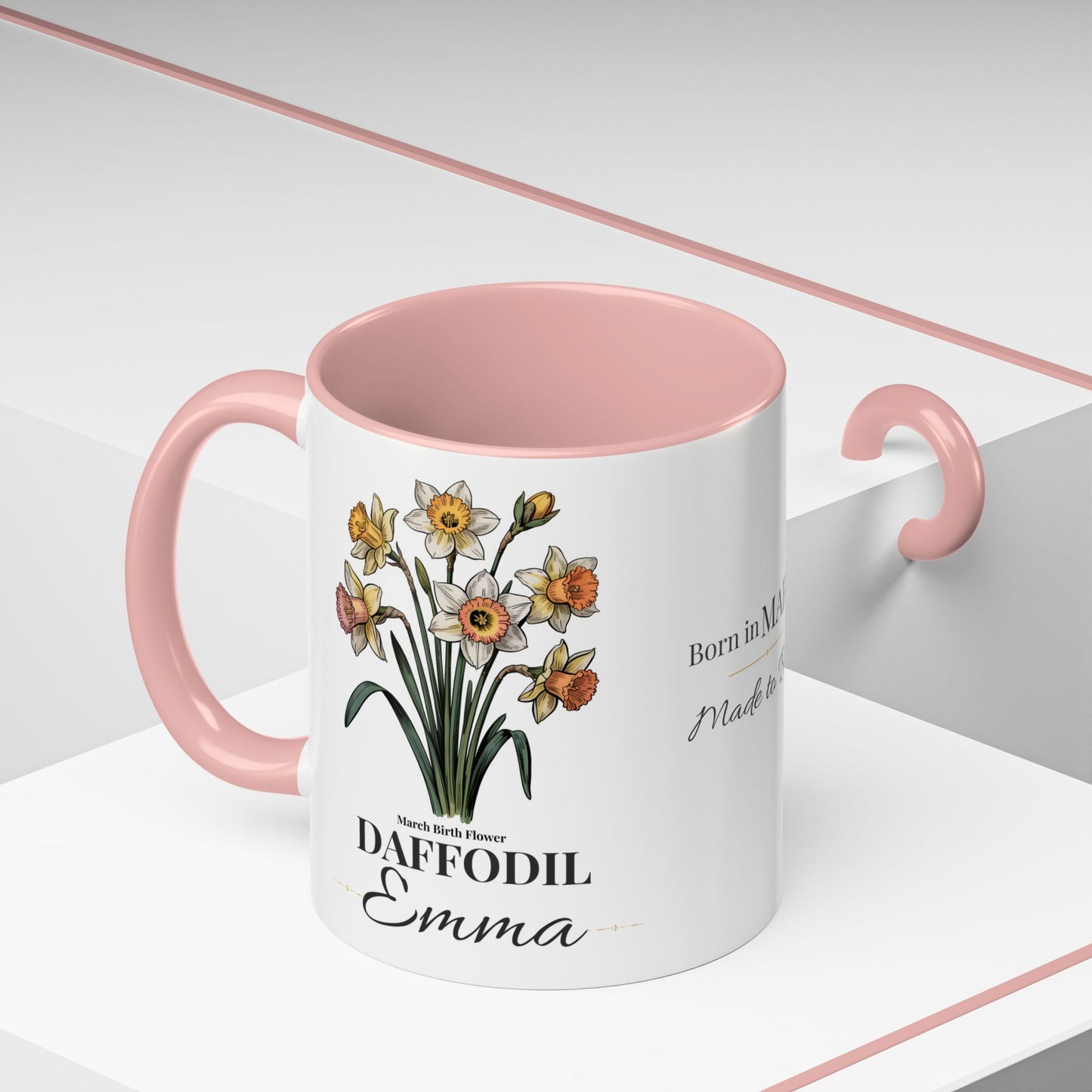 March Birth Flower Mug – Daffodil Custom Name Coffee Cup, Born in March Made to Bloom Birthday Gift (11oz / 15oz) - 14797