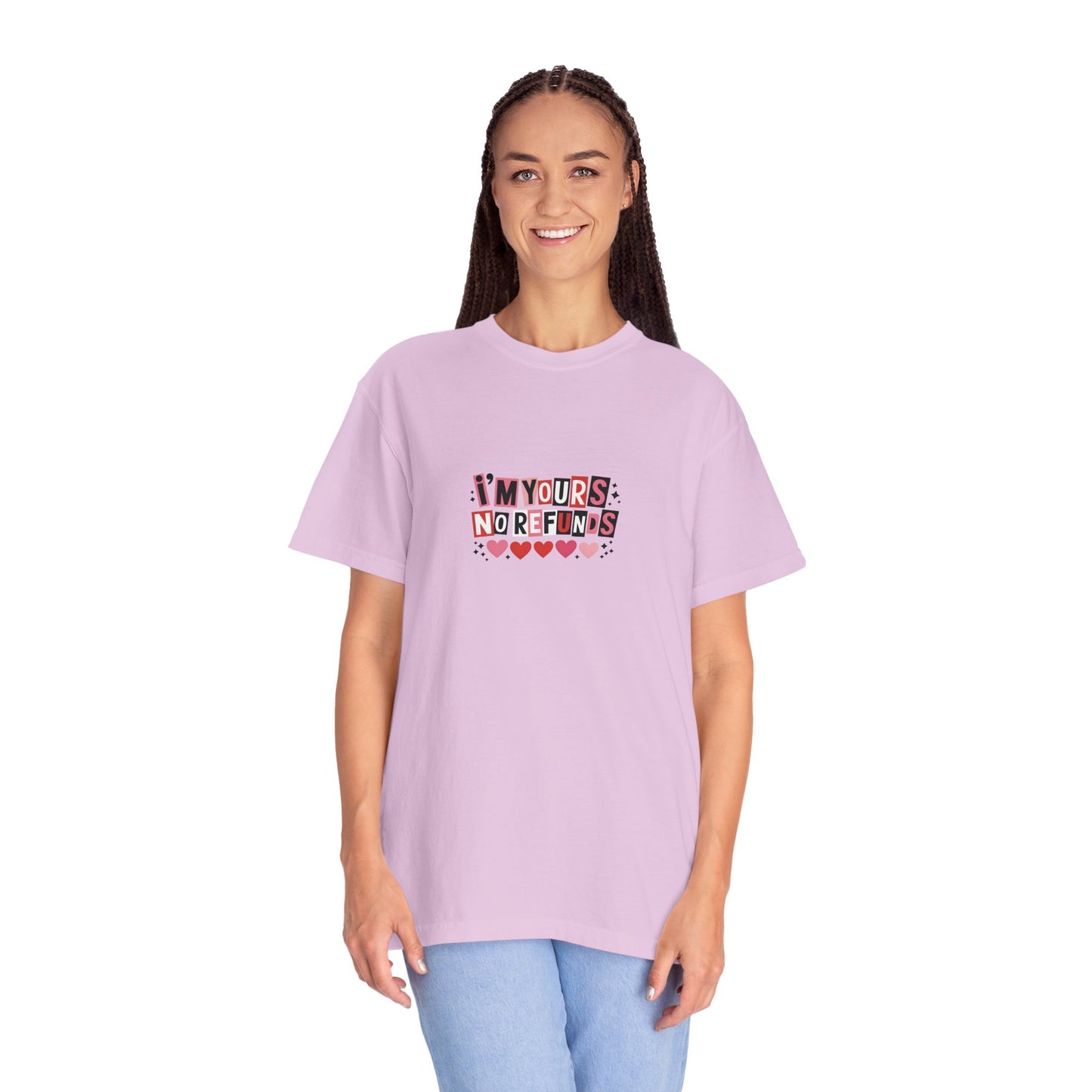 Valentine “I’m Yours, No Refunds” Graphic T-Shirt - 14732