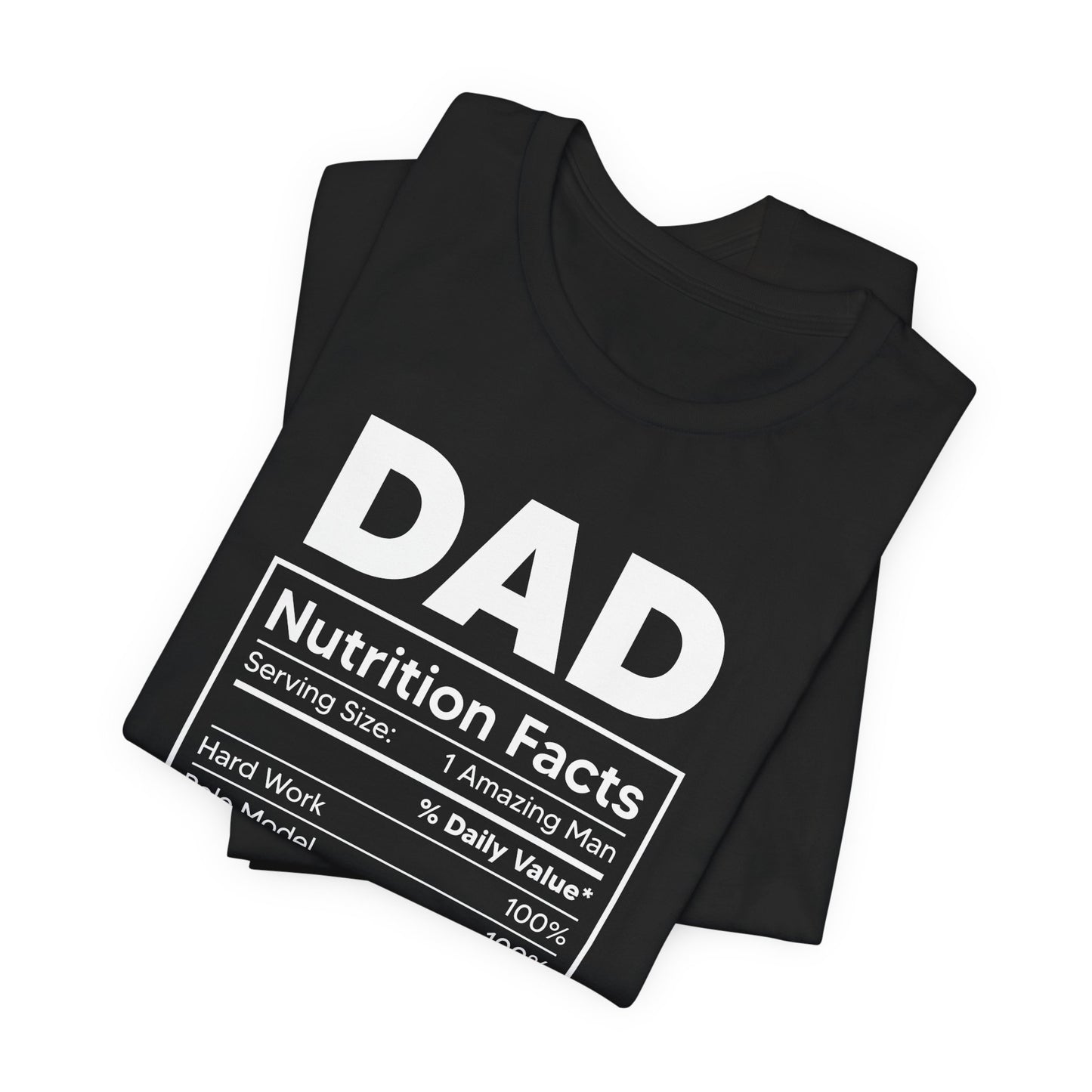 Dad, Nutrition Facts - Unisex Jersey Short Sleeve Tee