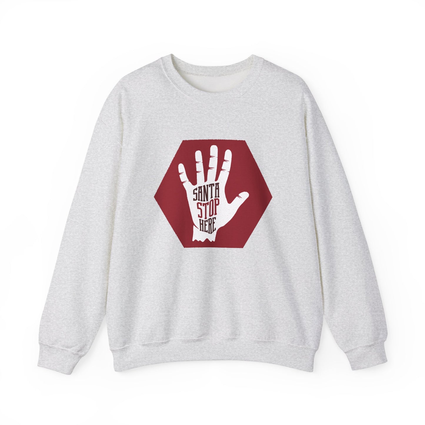 Santa Stop Here - Unisex Heavy Blend™ Crewneck Sweatshirt