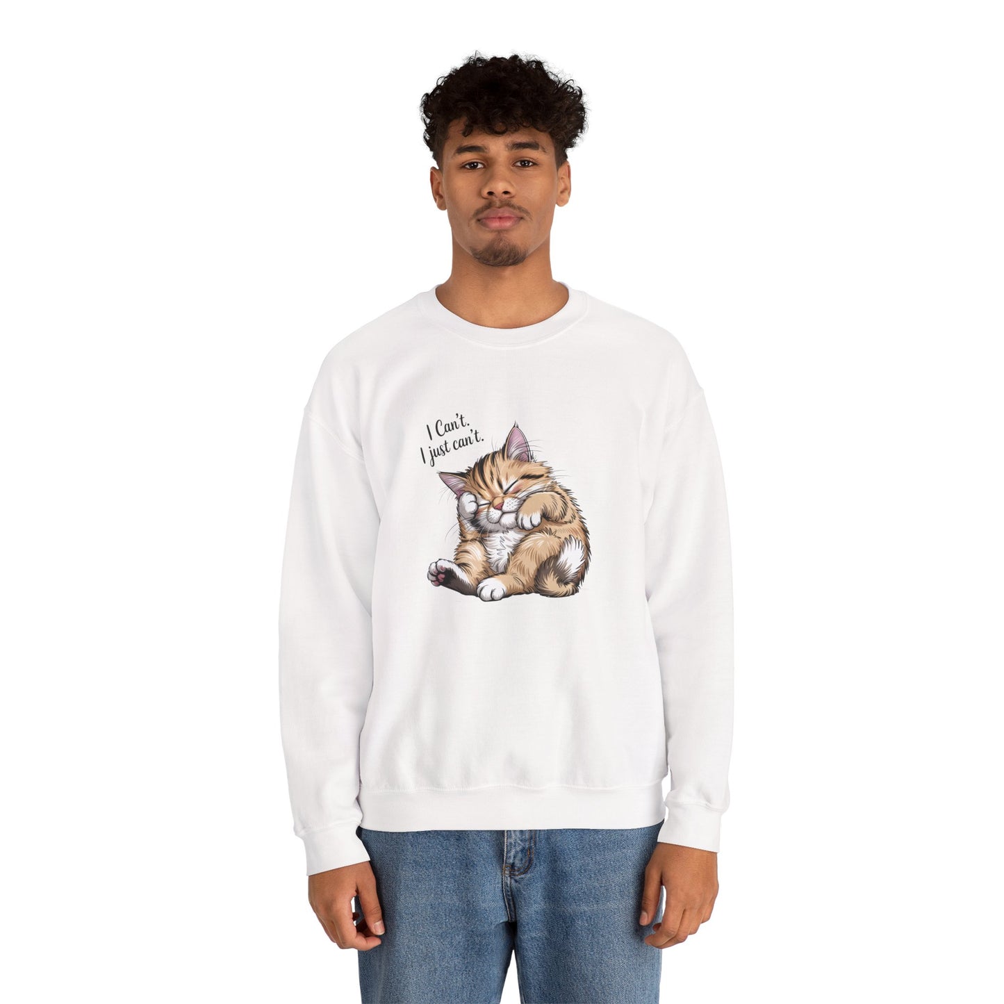 I Can’t, I Just Can’t Cat Sweatshirt – Cute Lazy Cat Crewneck, Funny Gift for Cat Lovers - 14788