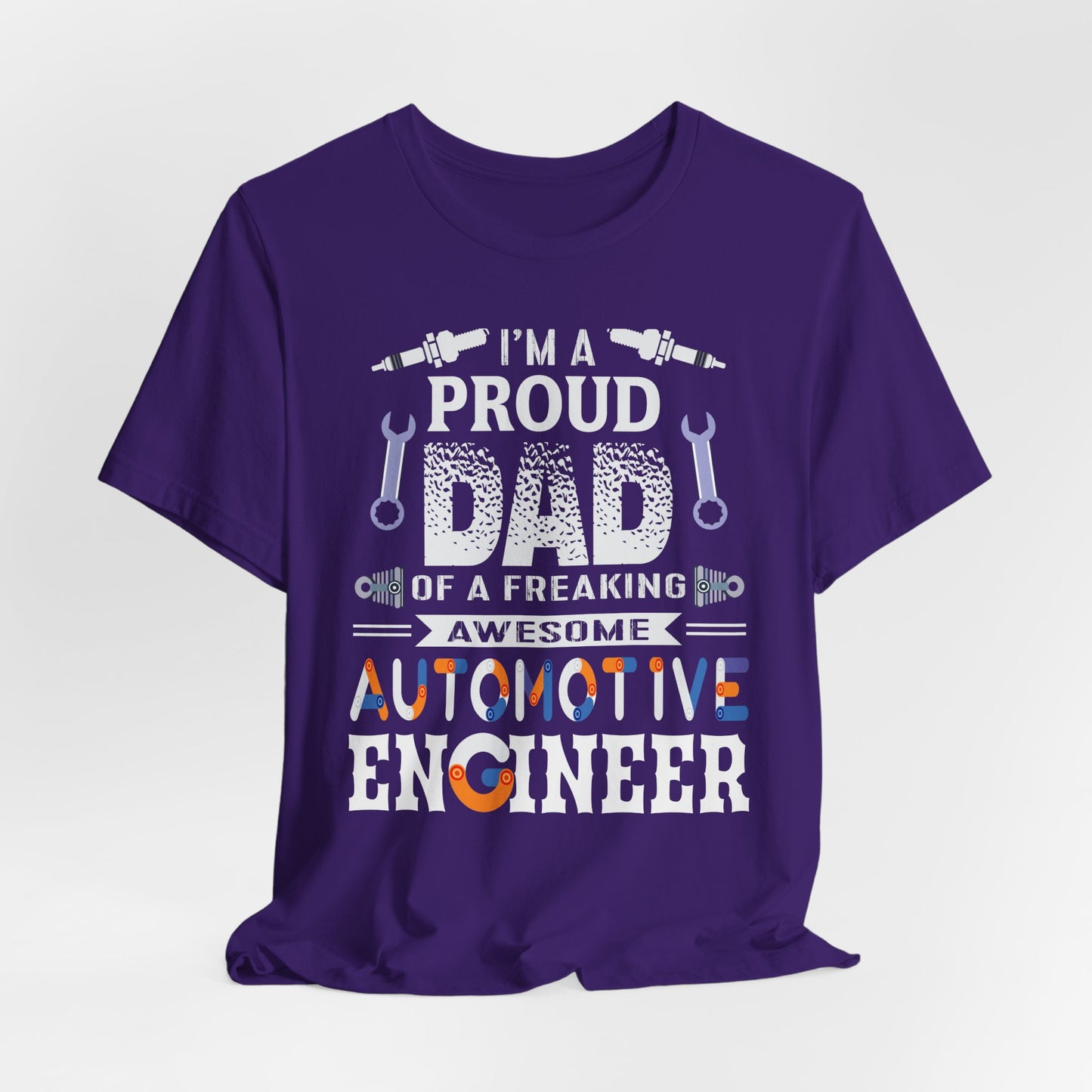 I'm A Proud Dad Of A Freaking Awesome Automotive Engineer - Jersey Short Sleeve Tee - 13583