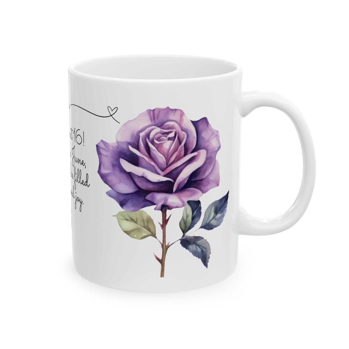 Sweet 16, June, Roses, Customizable - Ceramic Mug, (11oz, 15oz) - 10542