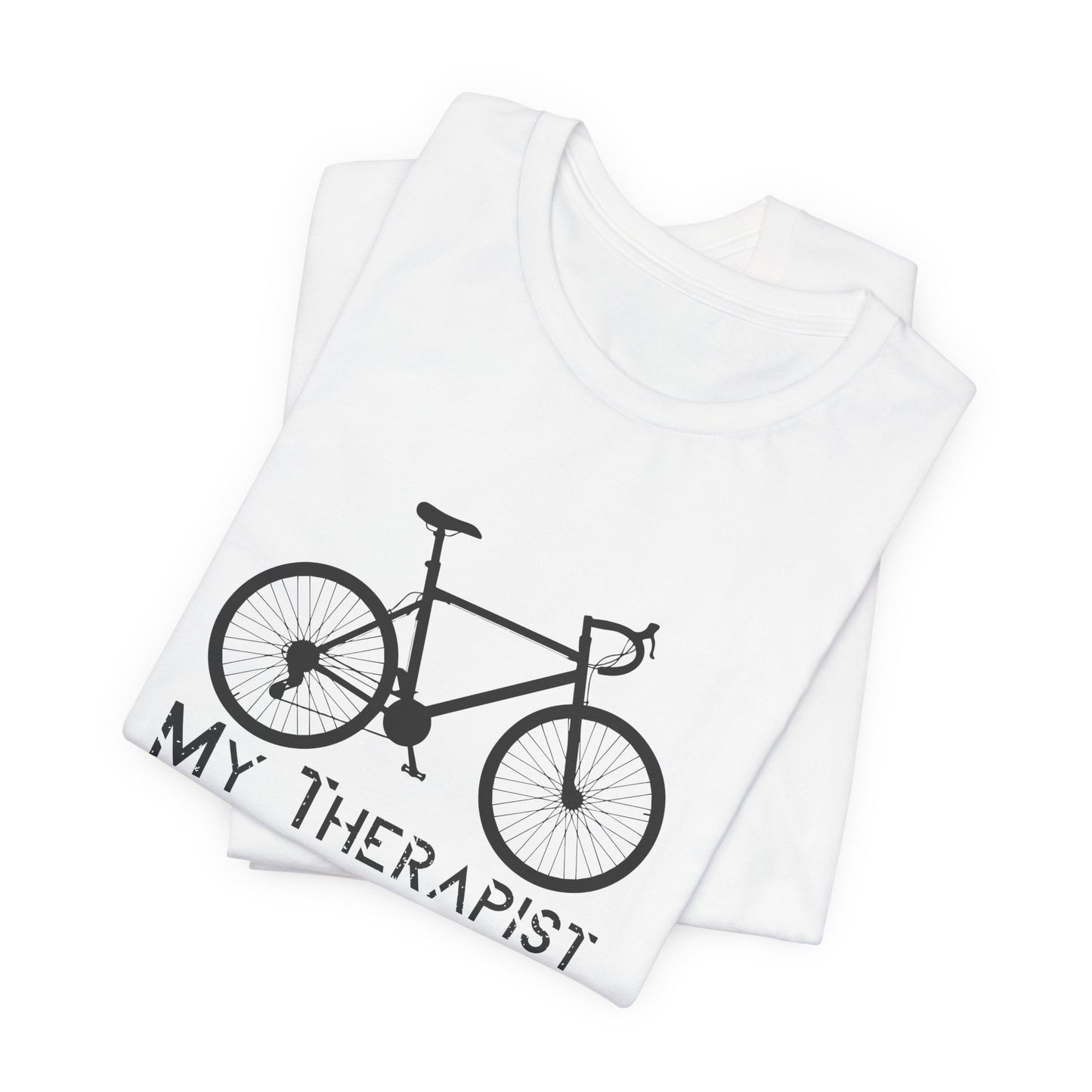 Bicycle: My Therapist - Unisex Jersey Short Sleeve Tee