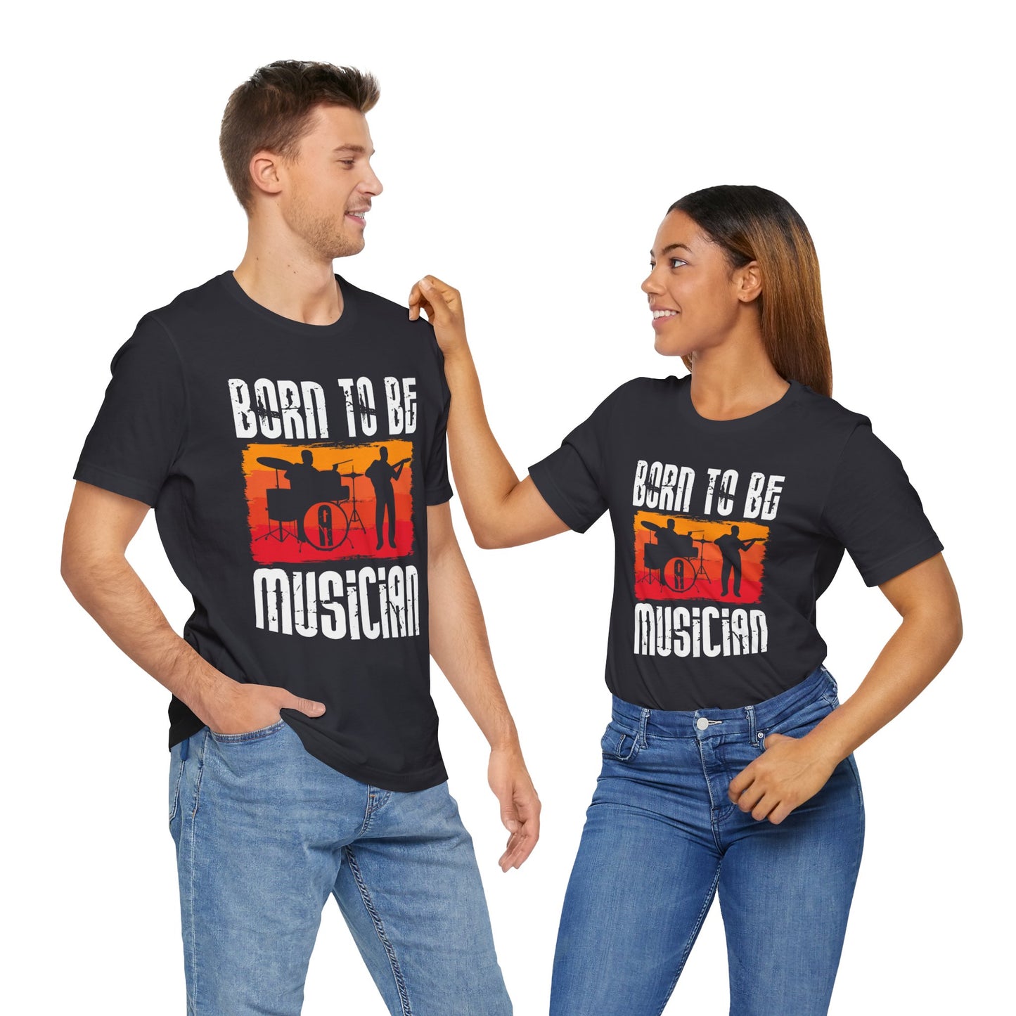 Born To Be A Musician - Unisex Jersey Short Sleeve Tee