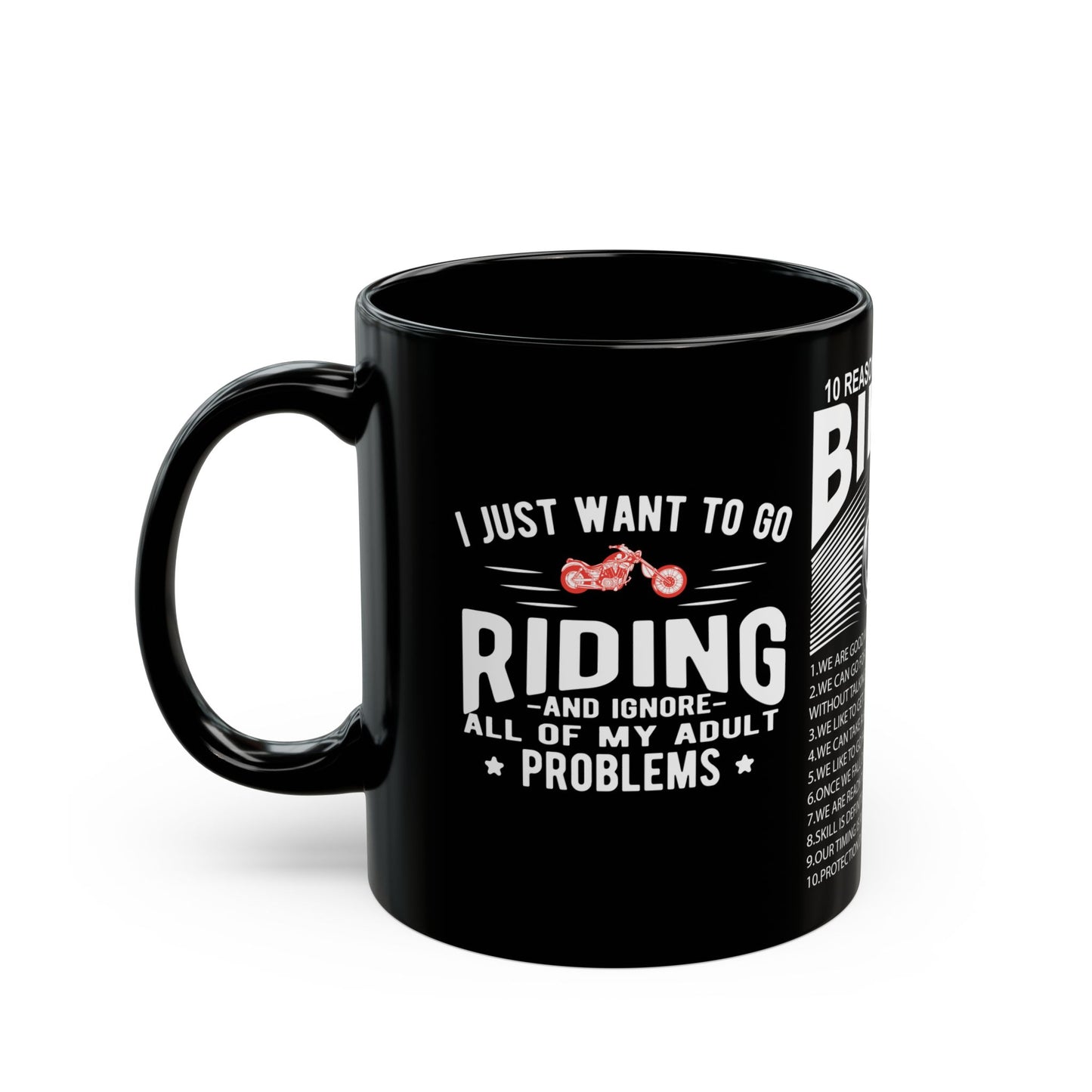 10 Reasons To Be With A Biker - Black Mug (11oz, 15oz)