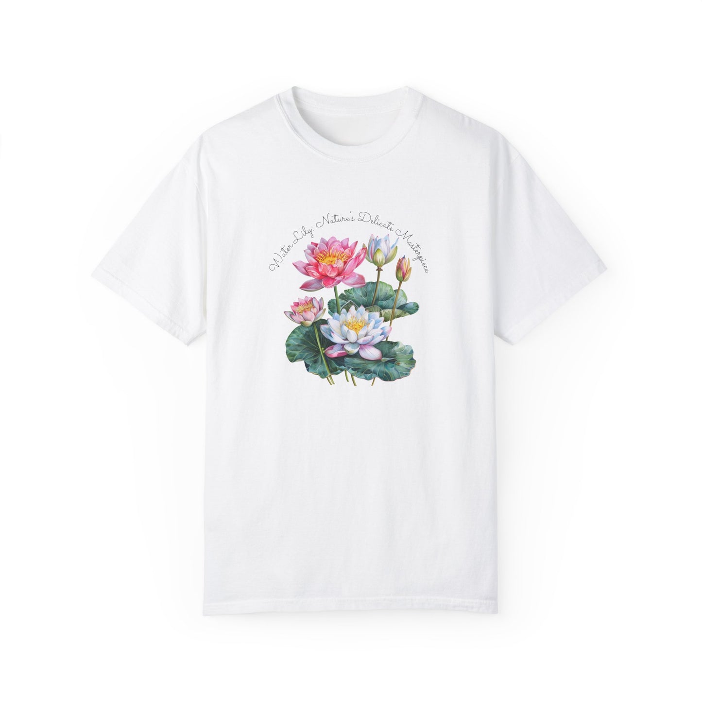 Happy Birthday, July, Water Lily - Unisex Garment-Dyed T-shirt - 10415