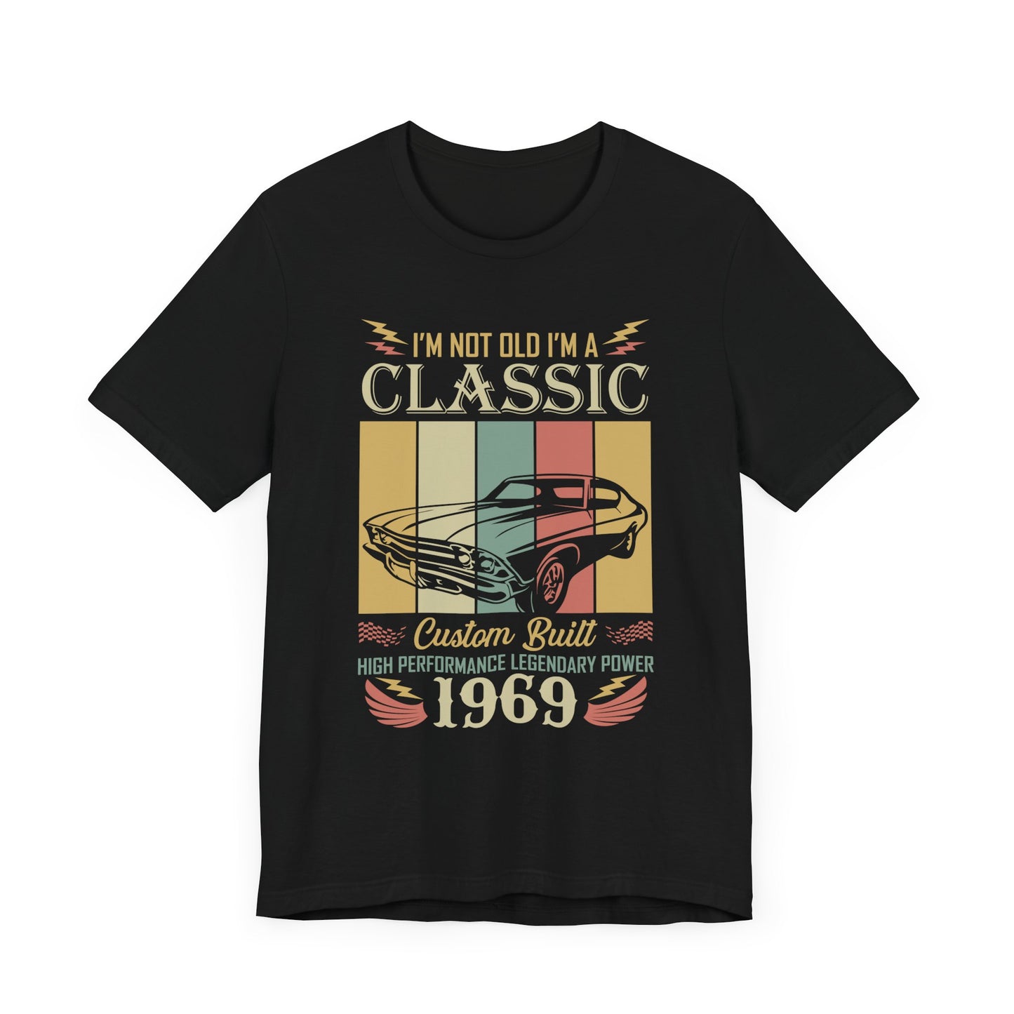 I'm Not Old, I'm Classic - Unisex Jersey Short Sleeve Tee