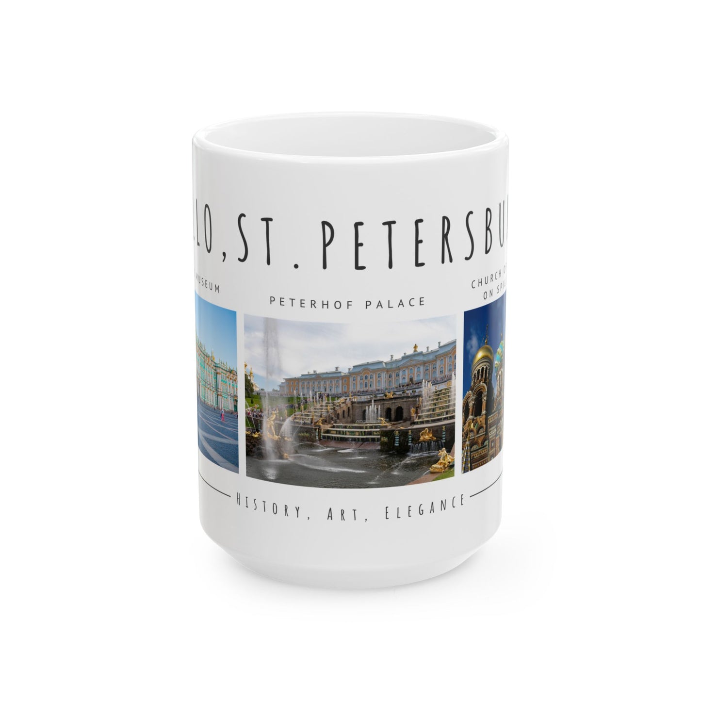 Hello, St. Petersburg Ceramic Mug - 11oz & 15oz - Historical Landmarks Photo Collection - 12105