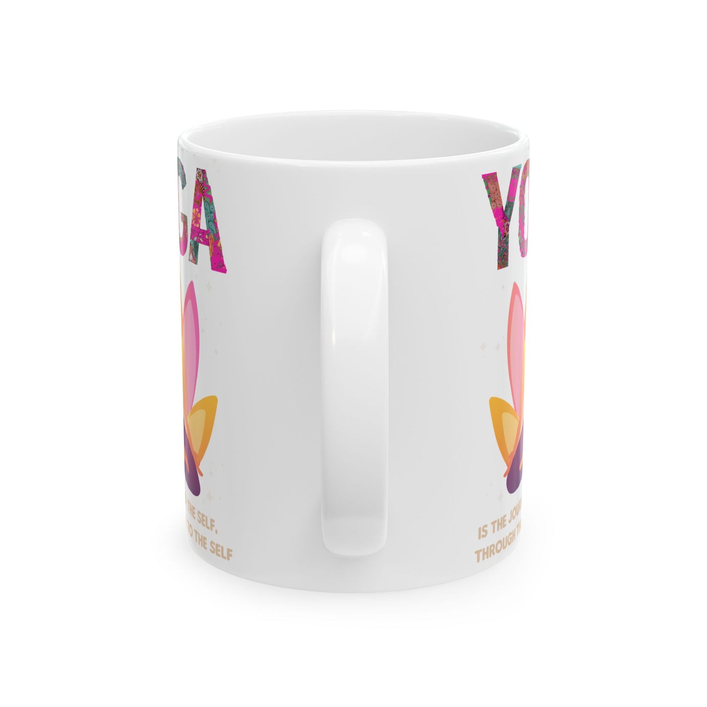 "Yoga Is The Journey Of The Self Through The Self To The Self" Ceramic Mug, 11/15oz - 13213