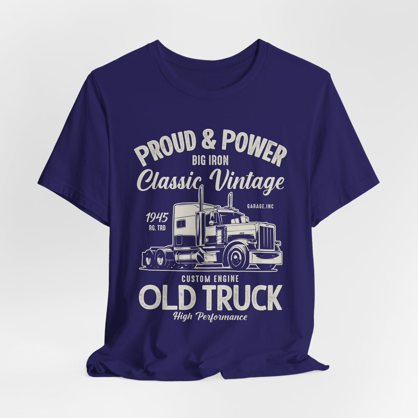 Proud & Power, Classic Vintage, Old Truck - Unisex Jersey Short Sleeve Tee - 12699