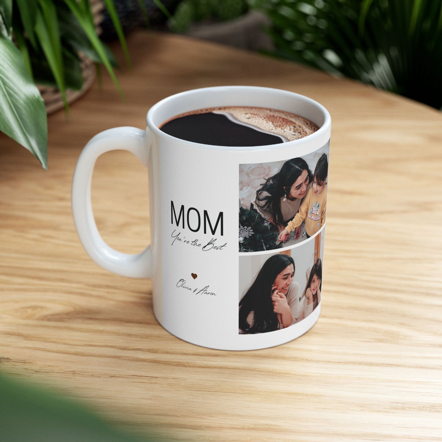 Mom, You're The Best, Mom & Daughter's Photos, Customizable - Ceramic Mug, (11oz, 15oz) - 11029