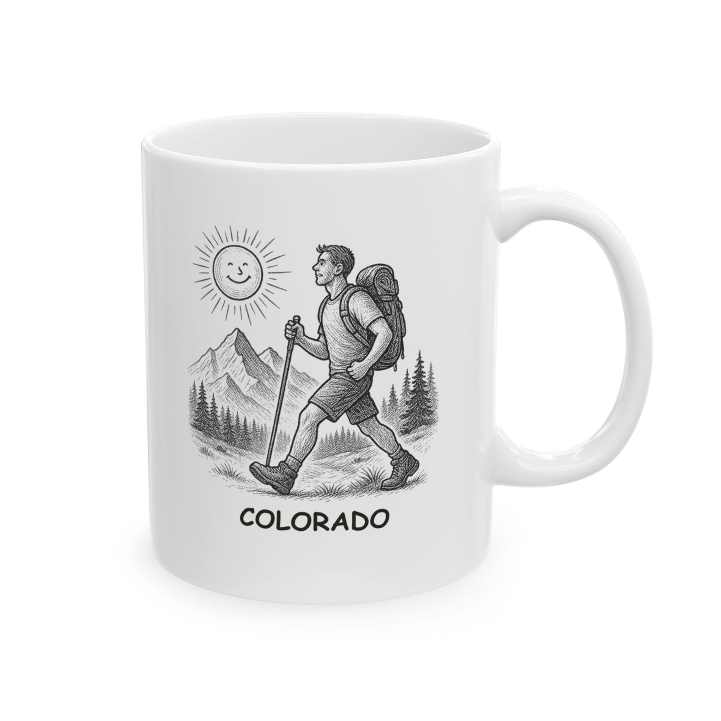 "Colorado: Where 300 days of sunshine means 300 days of outdoor fun." Ceramic Mug | 11oz & 15oz - 13503