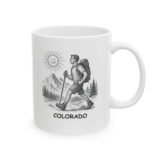 "Colorado: Where 300 days of sunshine means 300 days of outdoor fun." Ceramic Mug | 11oz & 15oz - 13503