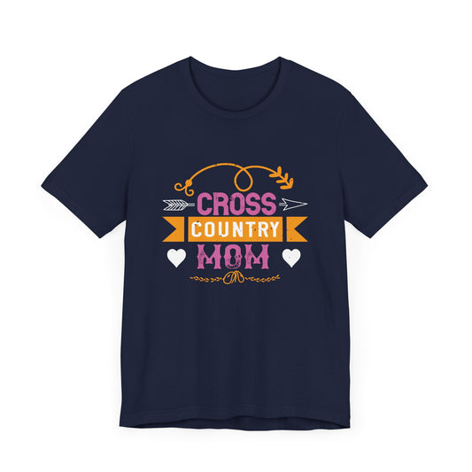 Cross Country Mom - Unisex Jersey Short Sleeve Tee - 11539