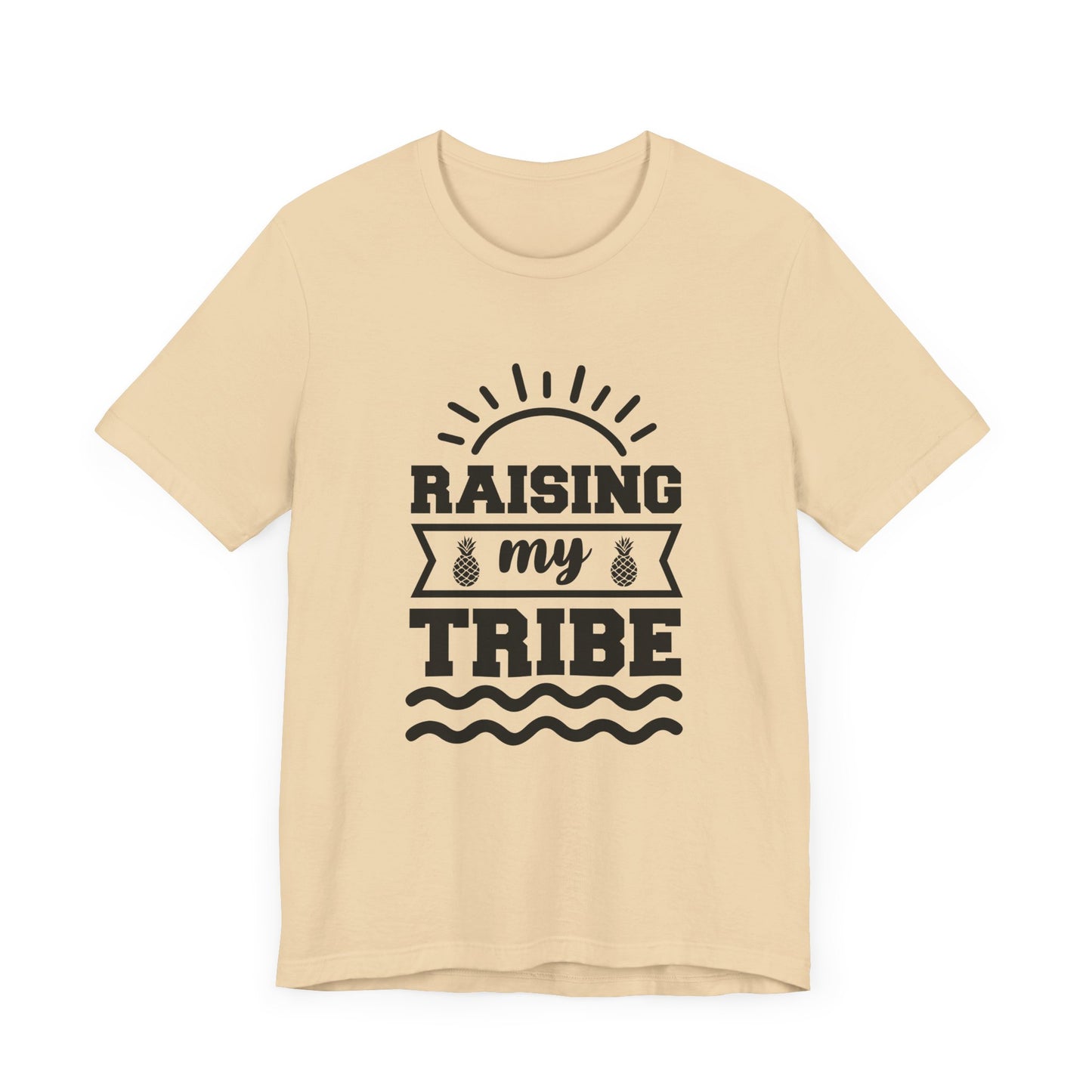 Summer: Raising My Tribe - Unisex Jersey Short Sleeve Tee - 13231