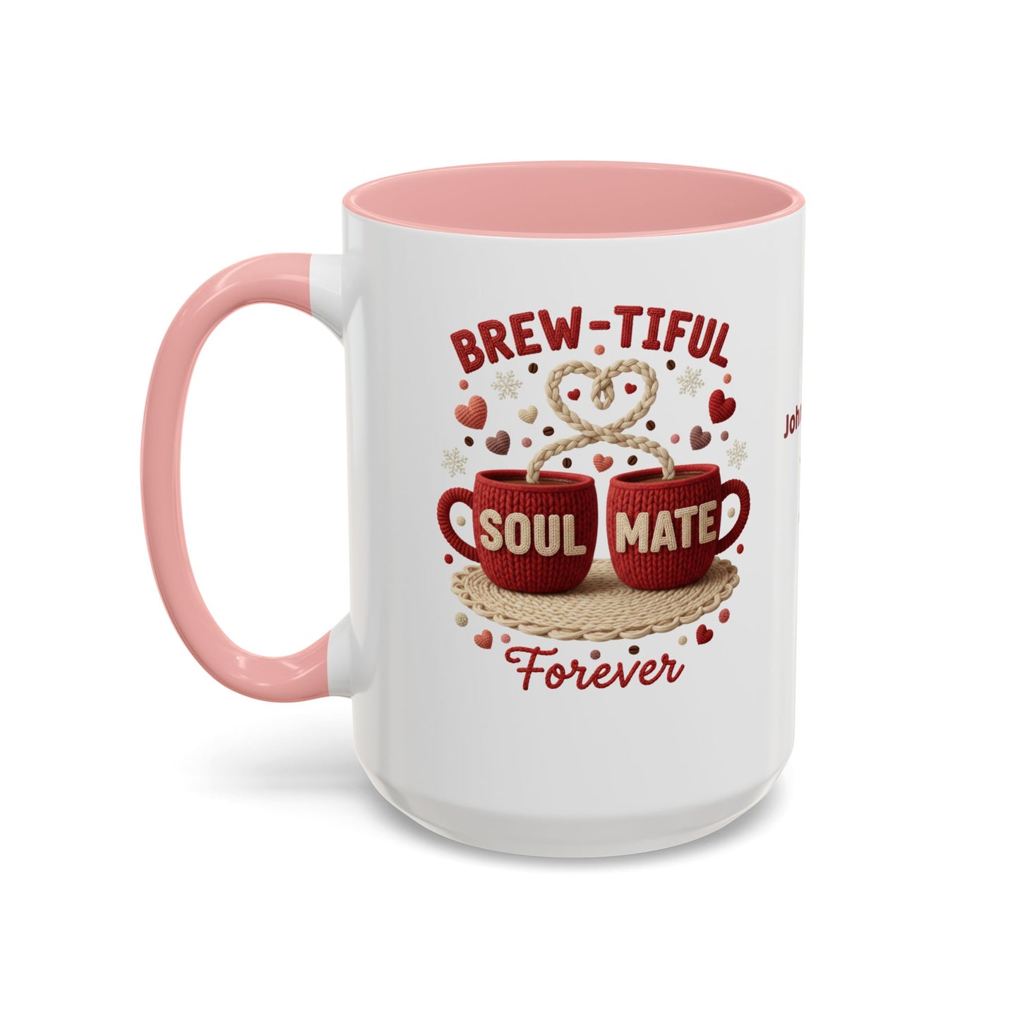 Brew-tiful Soulmates Forever Personalized Mug — Custom Names & Established Date (11oz / 15oz) - 14746