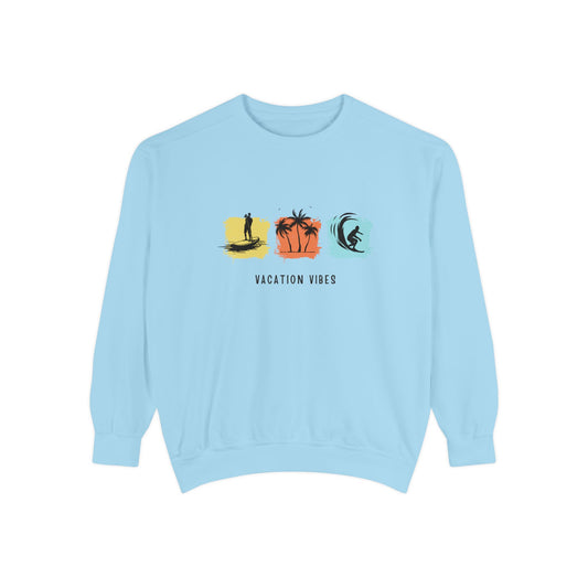 Vacation Vibes - Unisex Garment-Dyed Sweatshirt - 10485