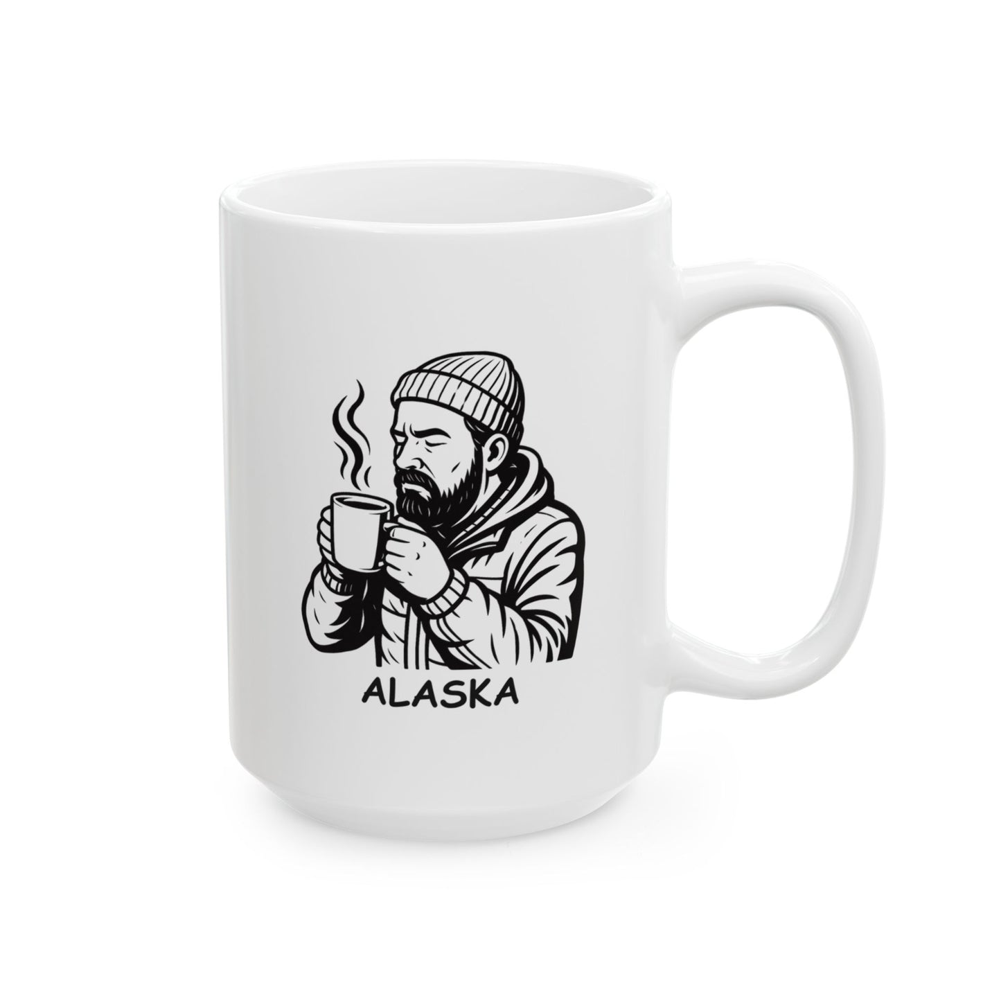 "In Alaska, ‘hot’ means ‘boiling coffee.’" Ceramic Mug - 13059