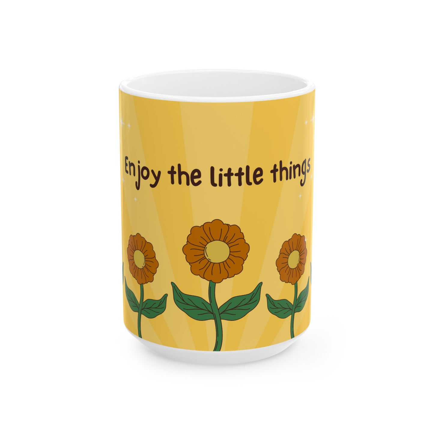 Sunflowers, Enjoy Little Things - Ceramic Mug, (11oz, 15oz) - 11036