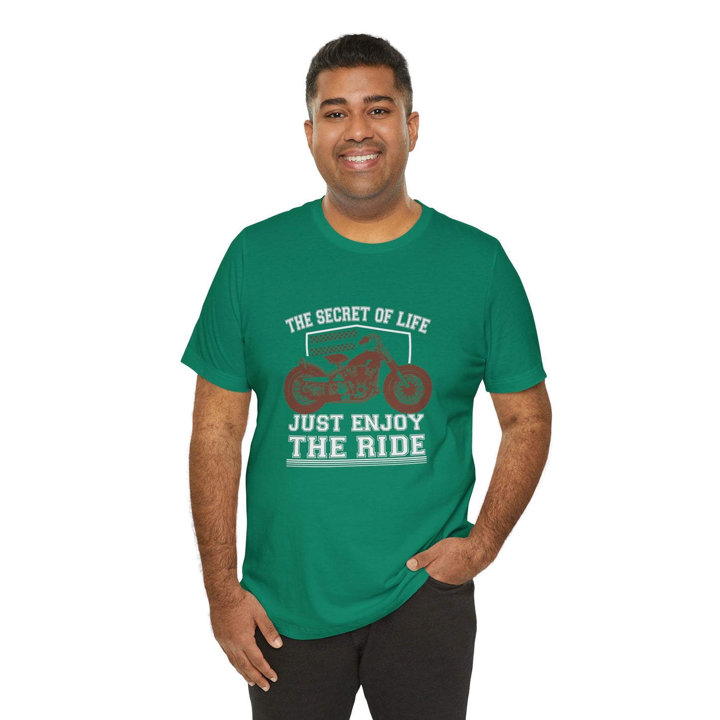 Motobikes: The Secret of Life, Just Enjoy the Ride - Unisex Jersey Short Sleeve Tee