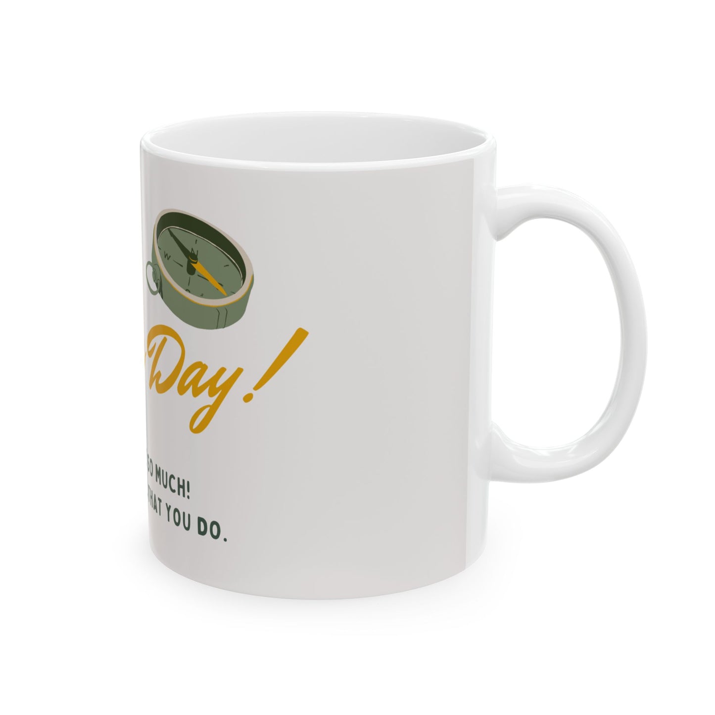 Happy Father's Day Ceramic Mug, (11oz, 15oz) - 14070