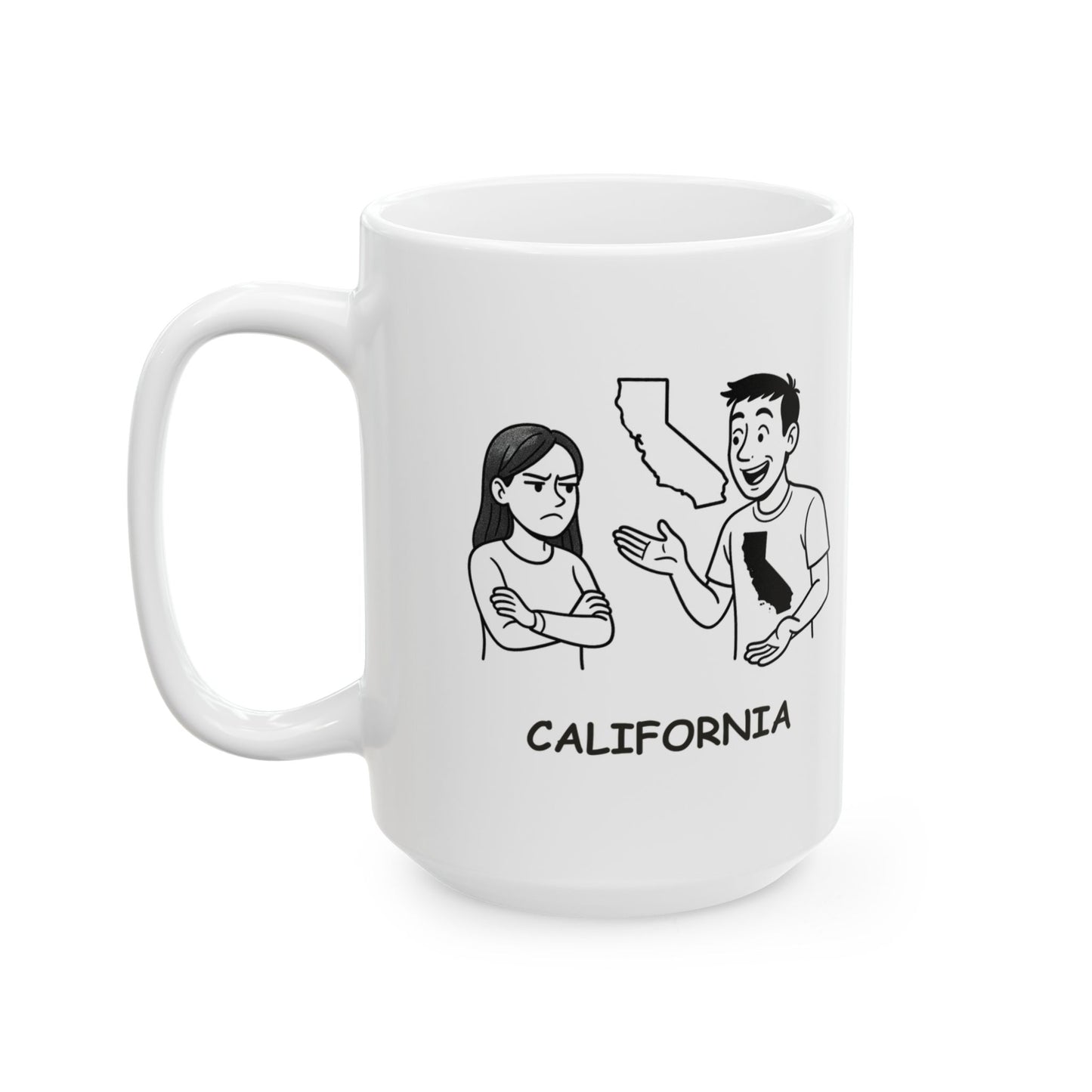 "I’m not arguing, I’m just explaining why California is the best." Ceramic Mug - 11oz & 15oz - 12728
