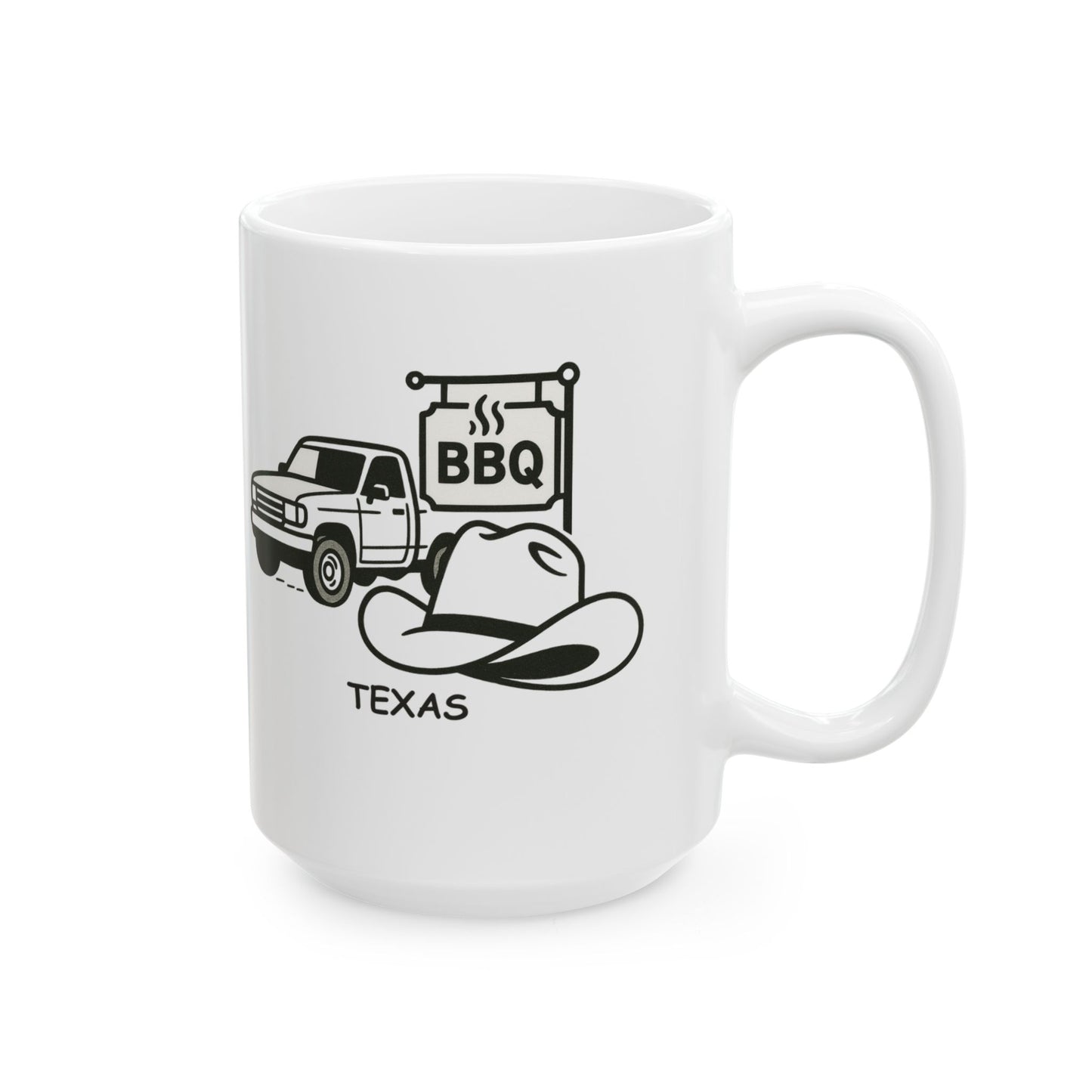 "Texas: Where you can't go 10 miles without seeing a pickup truck, BBQ joint, or a cowboy hat." Ceramic Mug – 12683
