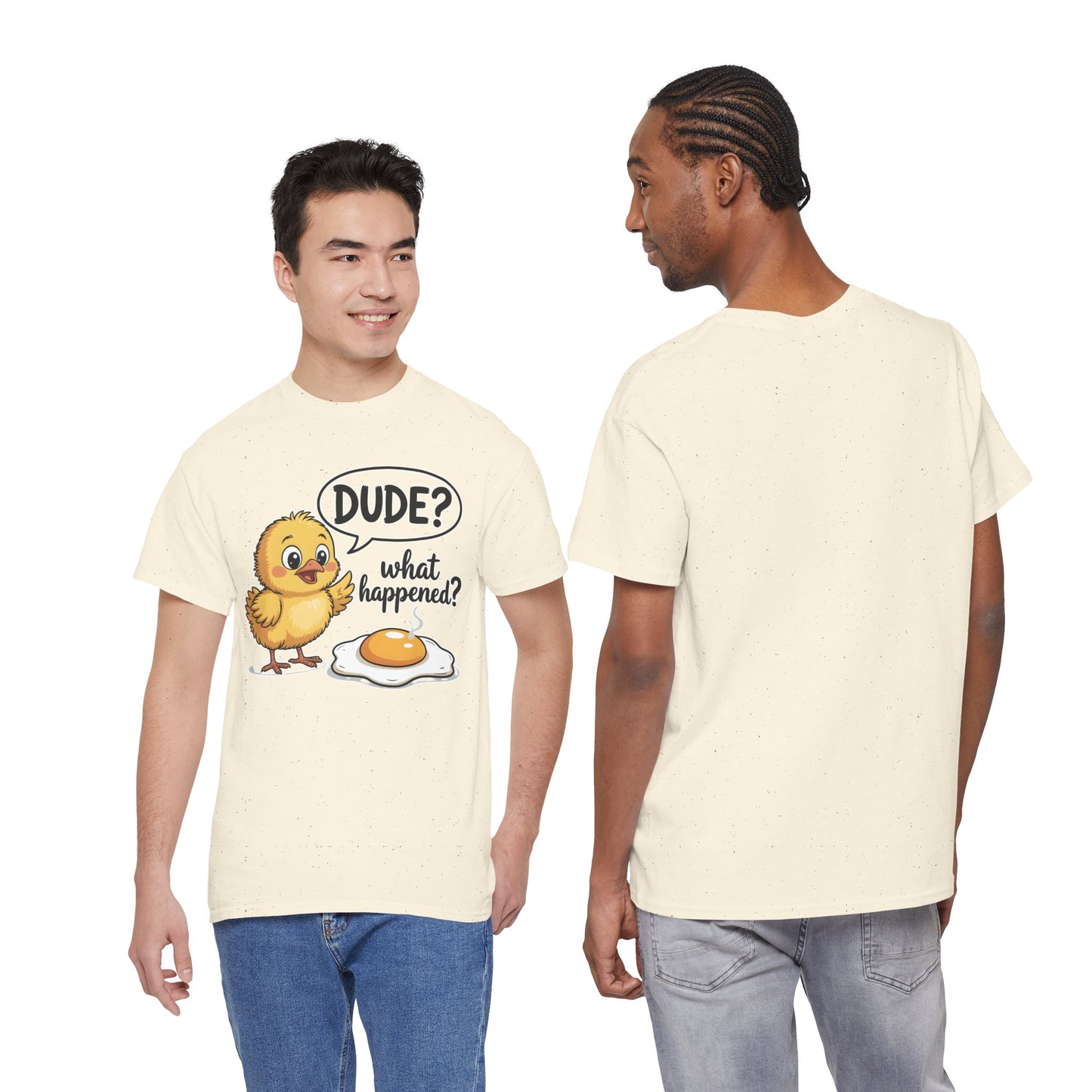 Funny Chicken T-Shirt – “Dude? What Happened?” Cute Chick & Egg Humor Tee Gift - 14849