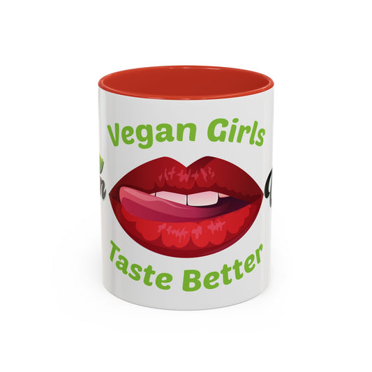 Vegan Girls Taste Better - Accent Coffee Mug (11, 15oz)