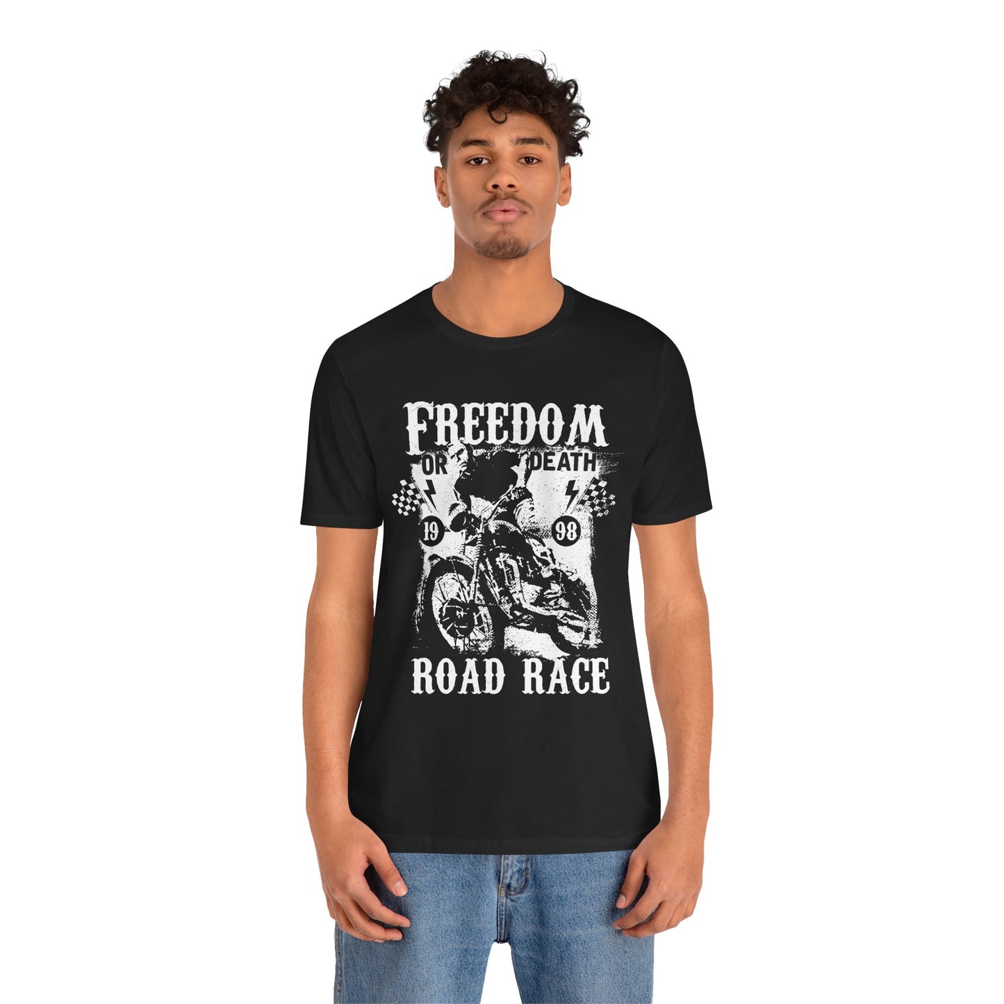 Freedom or Death,  Road Race - Unisex Jersey Short Sleeve Tee - 13405