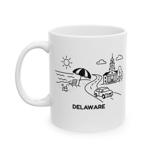 "Delaware: Where you can get from the beach to the capital in no time." Ceramic Mug - 14141