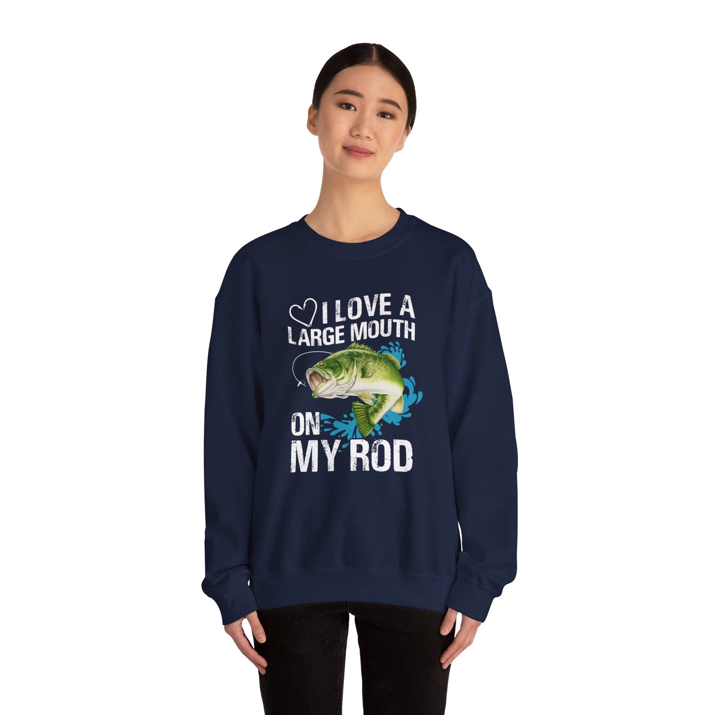 I Love A Large Mouth On My Rod - Unisex Heavy Blend™ Crewneck Sweatshirt