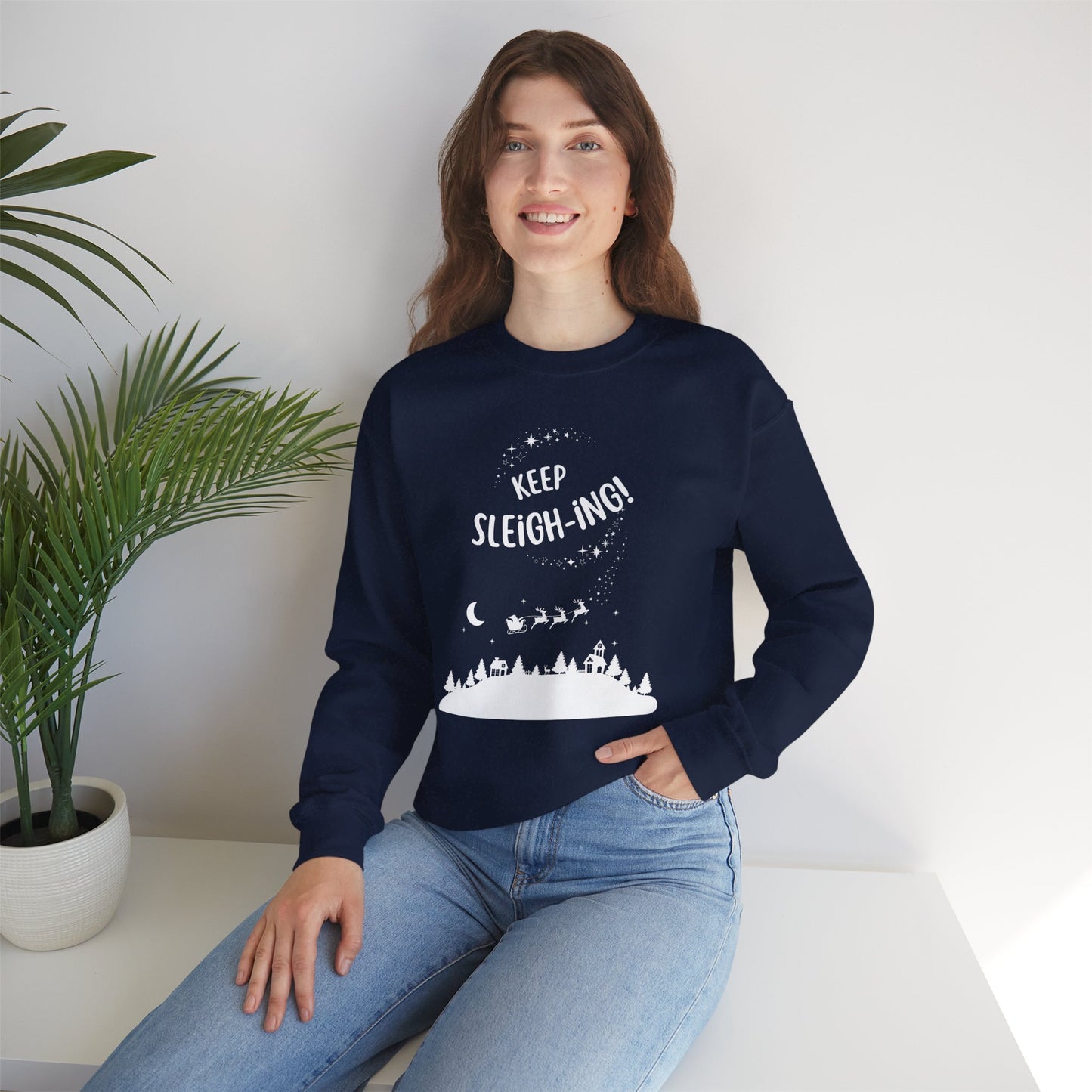 Keep Sleigh-ing! - Unisex Heavy Blend™ Crewneck Sweatshirt