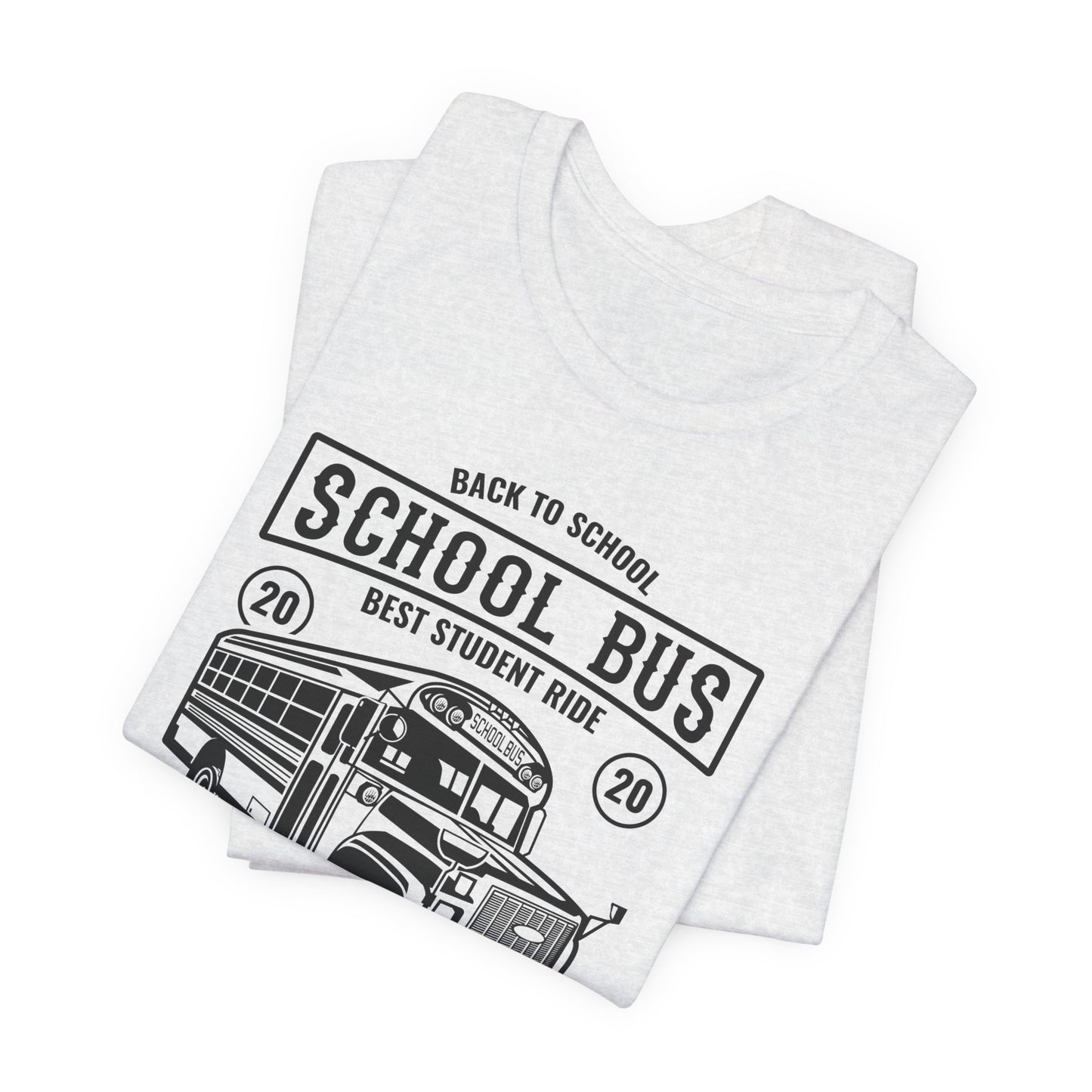 School Bus, Best Student Ride - Unisex Jersey Short Sleeve Tee - 12696