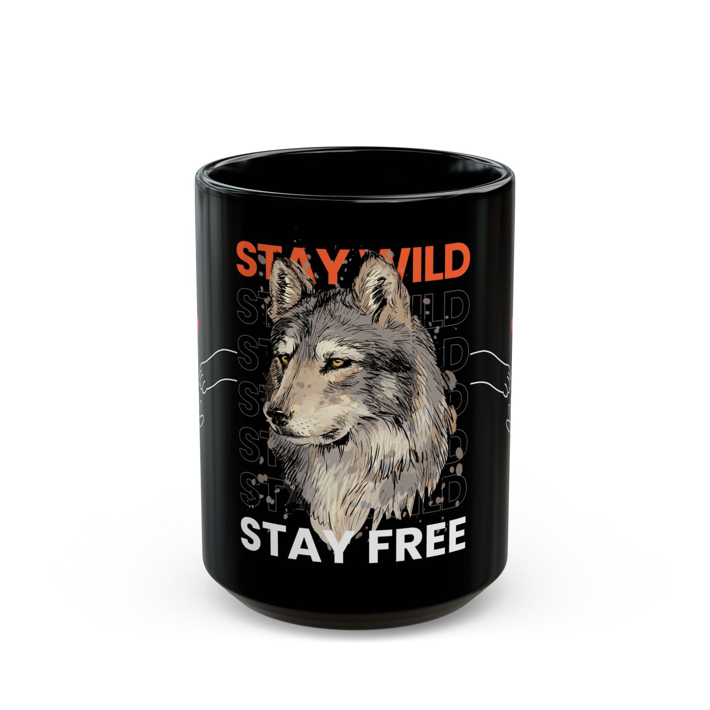 Stay Wild, Stay Free - Black Mug (11oz, 15oz)