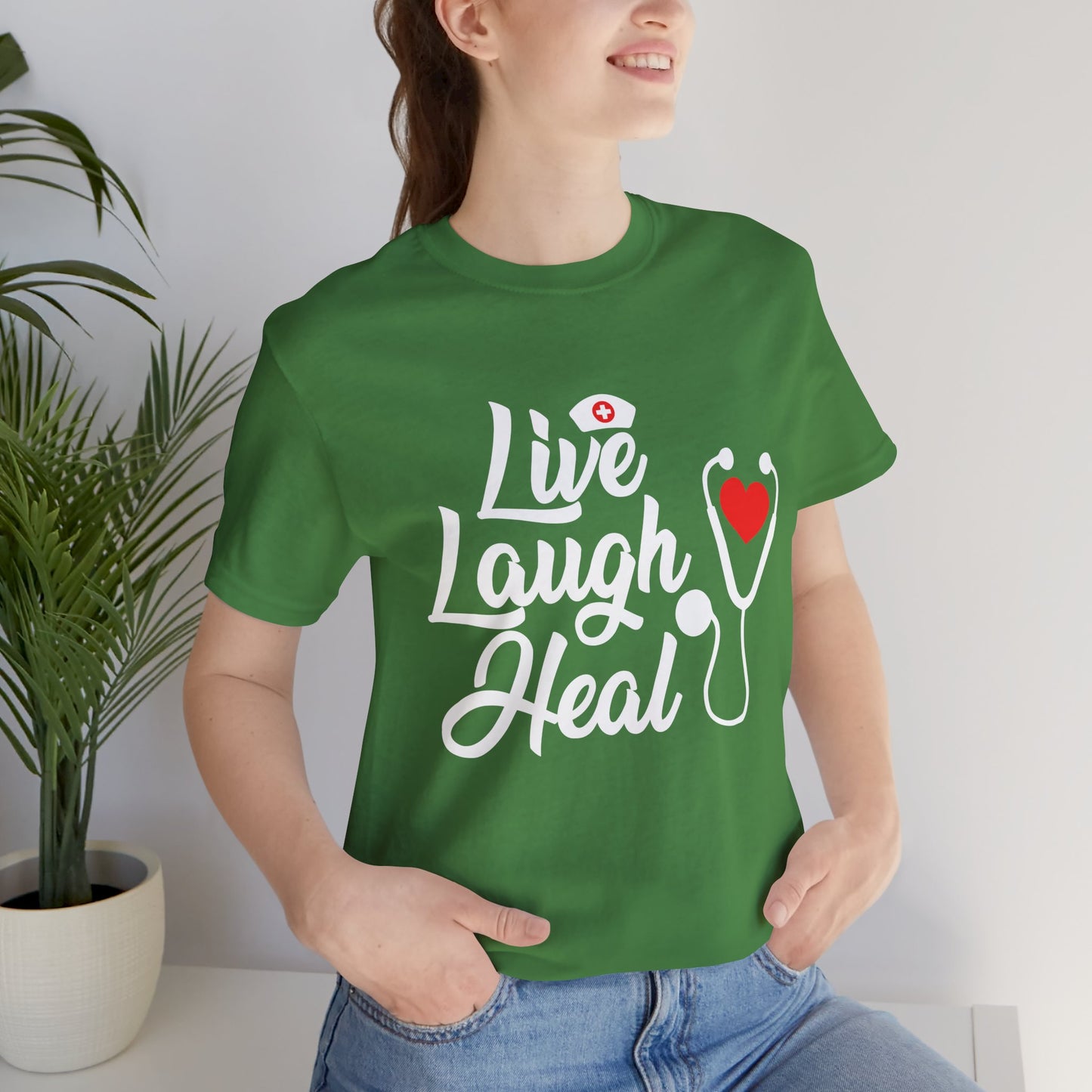Nurse: Live Laugh Heal - Unisex Jersey Short Sleeve Tee - 13284