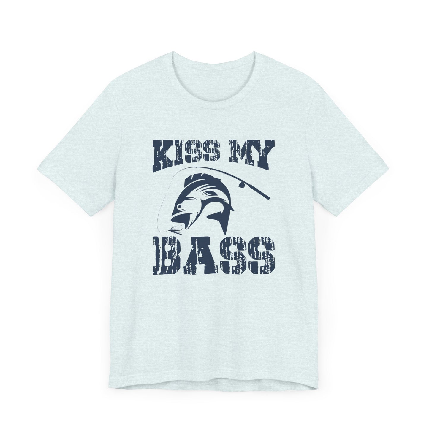 Fishing:  Kiss My Bass - Unisex Jersey Short Sleeve Tee