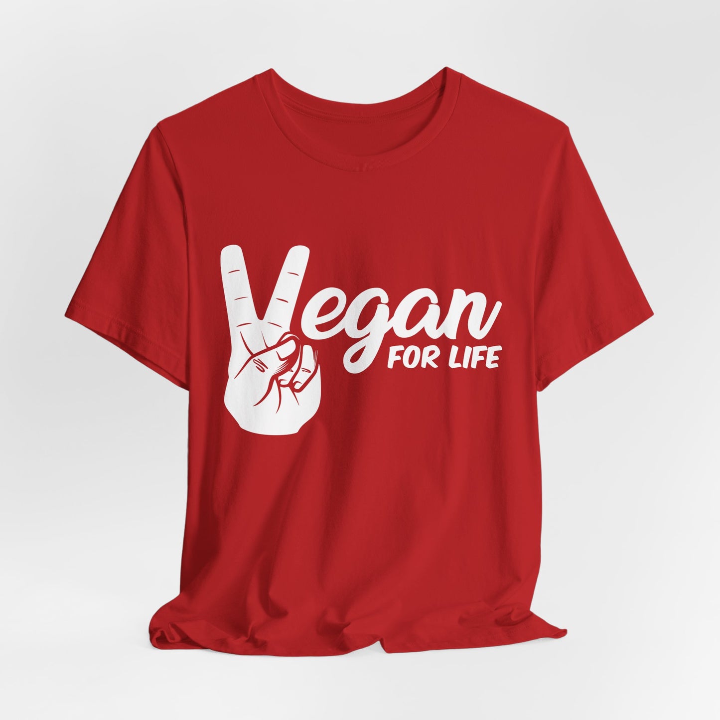 Vegan For Life - Unisex Jersey Short Sleeve Tee - 12381