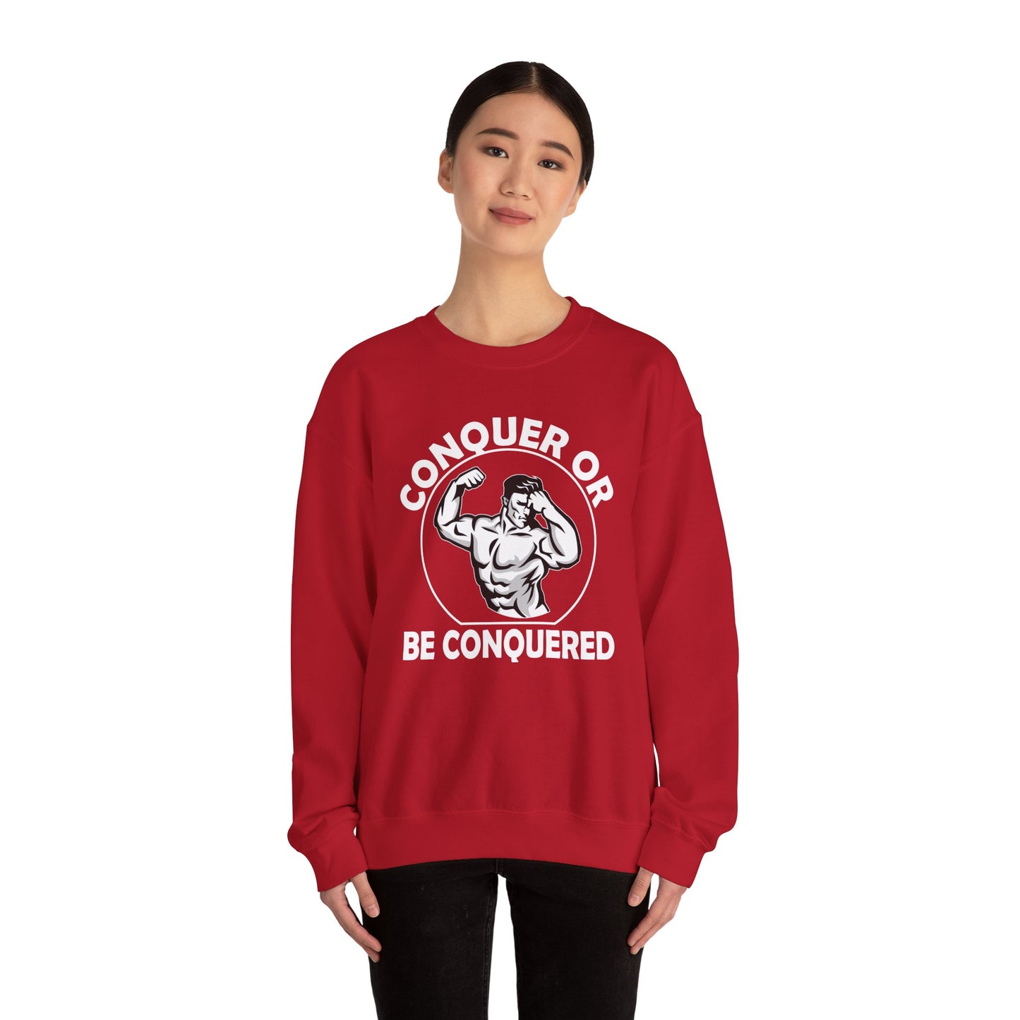 Conquer Or Be Conquered - Unisex Heavy Blend™ Crewneck Sweatshirt