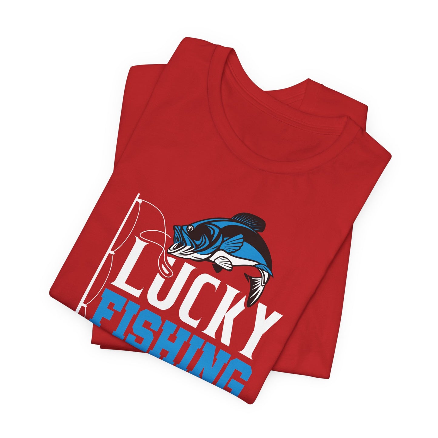 Lucky Fishing Shirt, Do Not Wash - Unisex Jersey Short Sleeve Tee