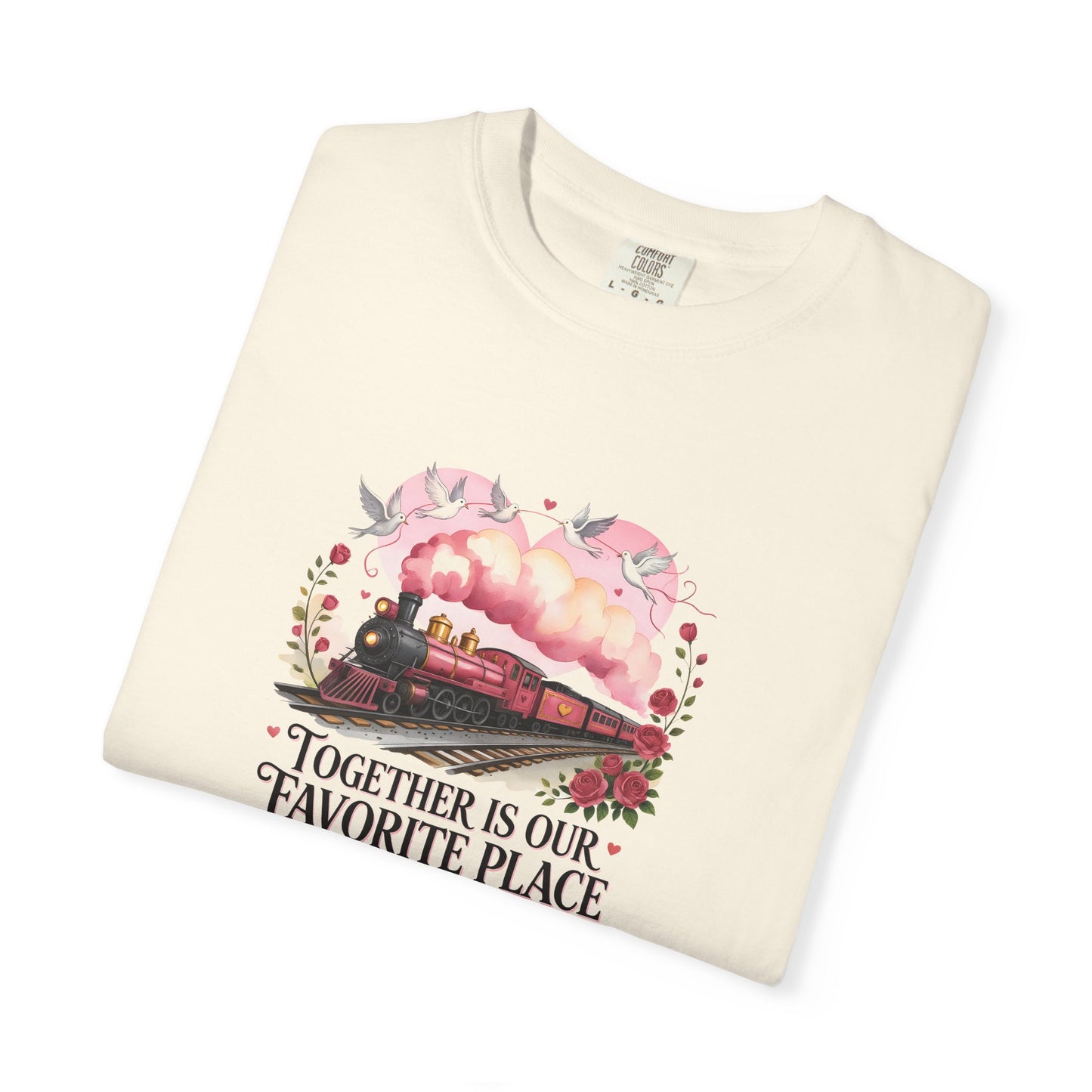 Together Is Our Favorite Place – Romantic Valentine Graphic T-Shirt  - 14738
