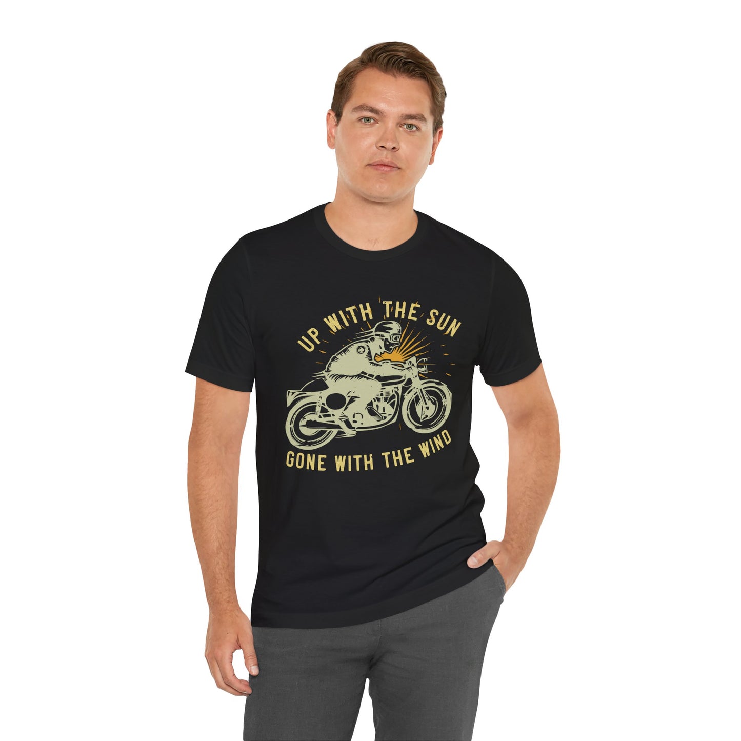 Up with the Sun, Gone with the Wind - Unisex Jersey Short Sleeve Tee - 13958